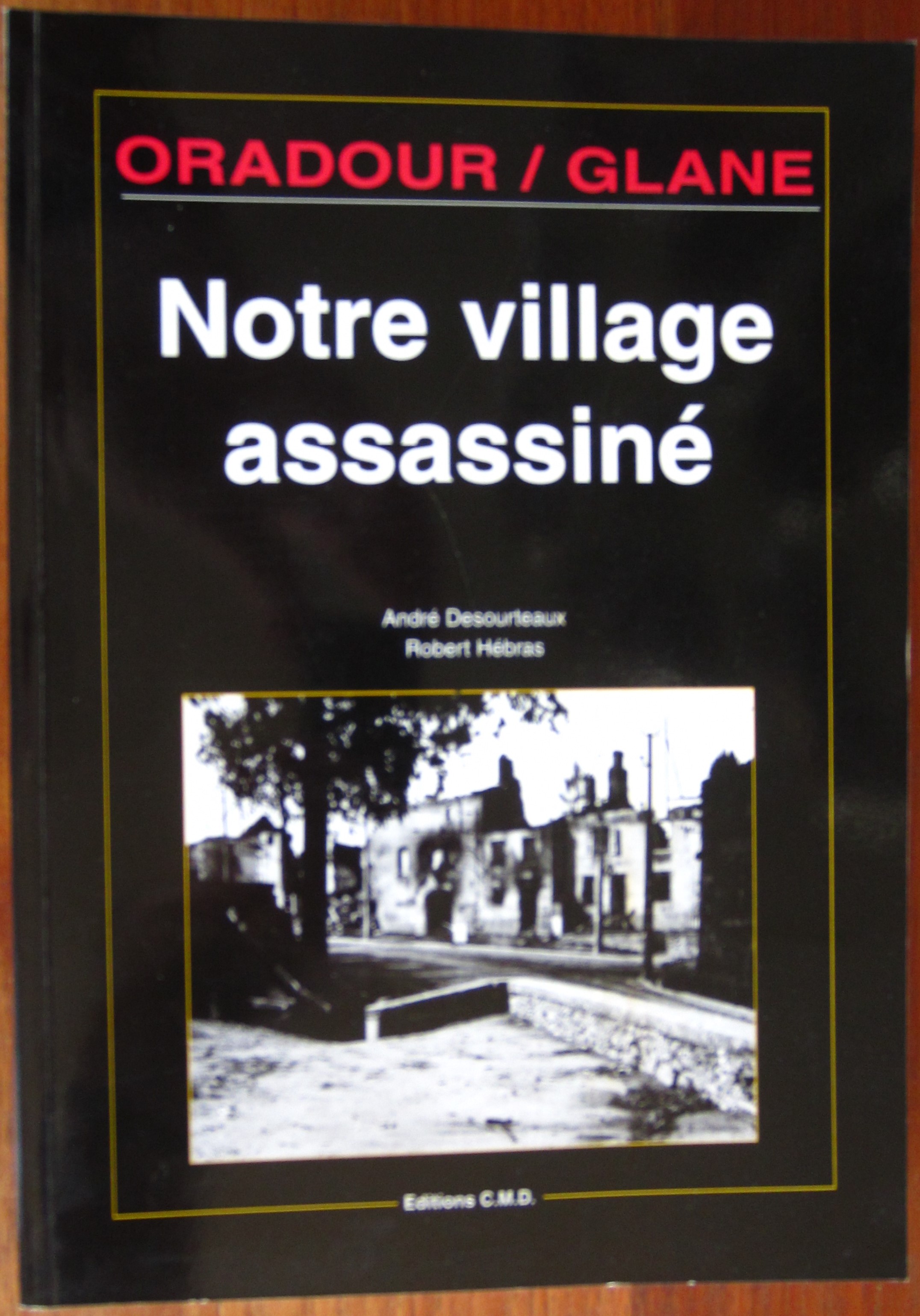 Oradour sur Glane