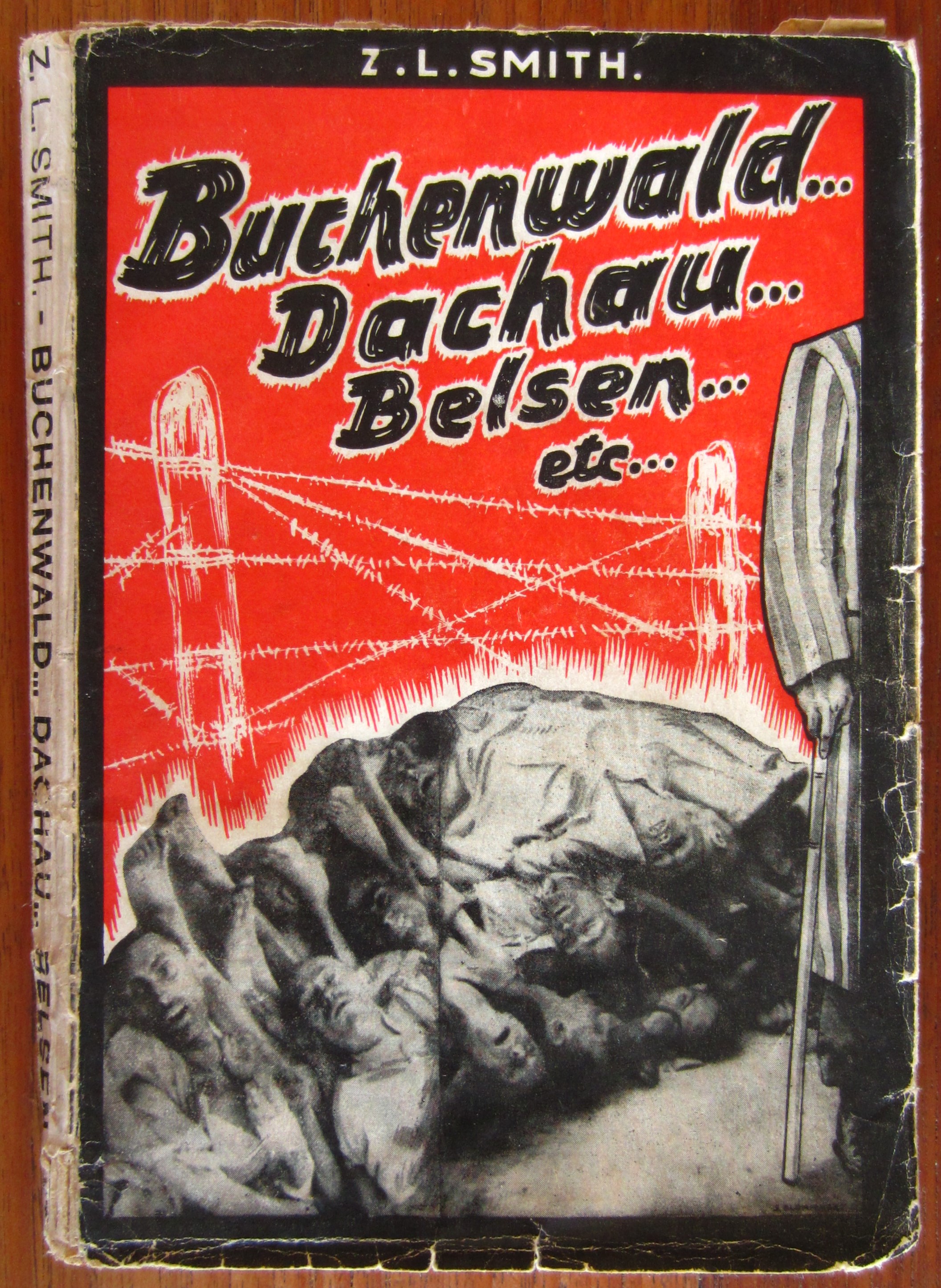 Buchenwald... Dachau... Belsen... etc...