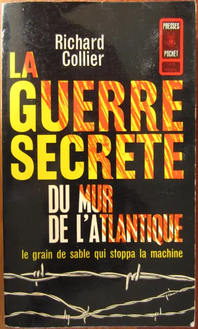 La guerre secrète du mur de l'Atlantique