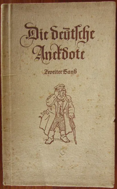 Die Deutsche Anekdote - zweiter Band