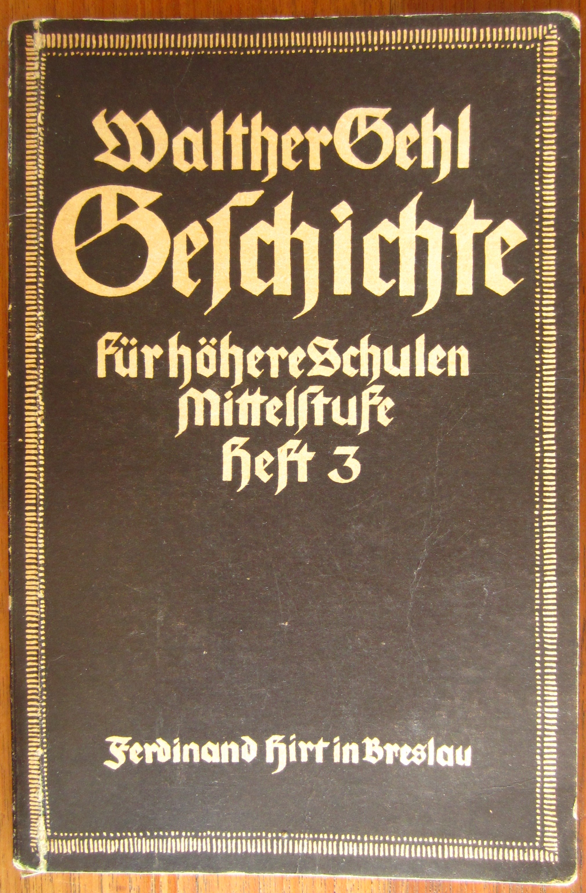 Geschichte für höhere Schulen - Mittelstufe - Heft 3