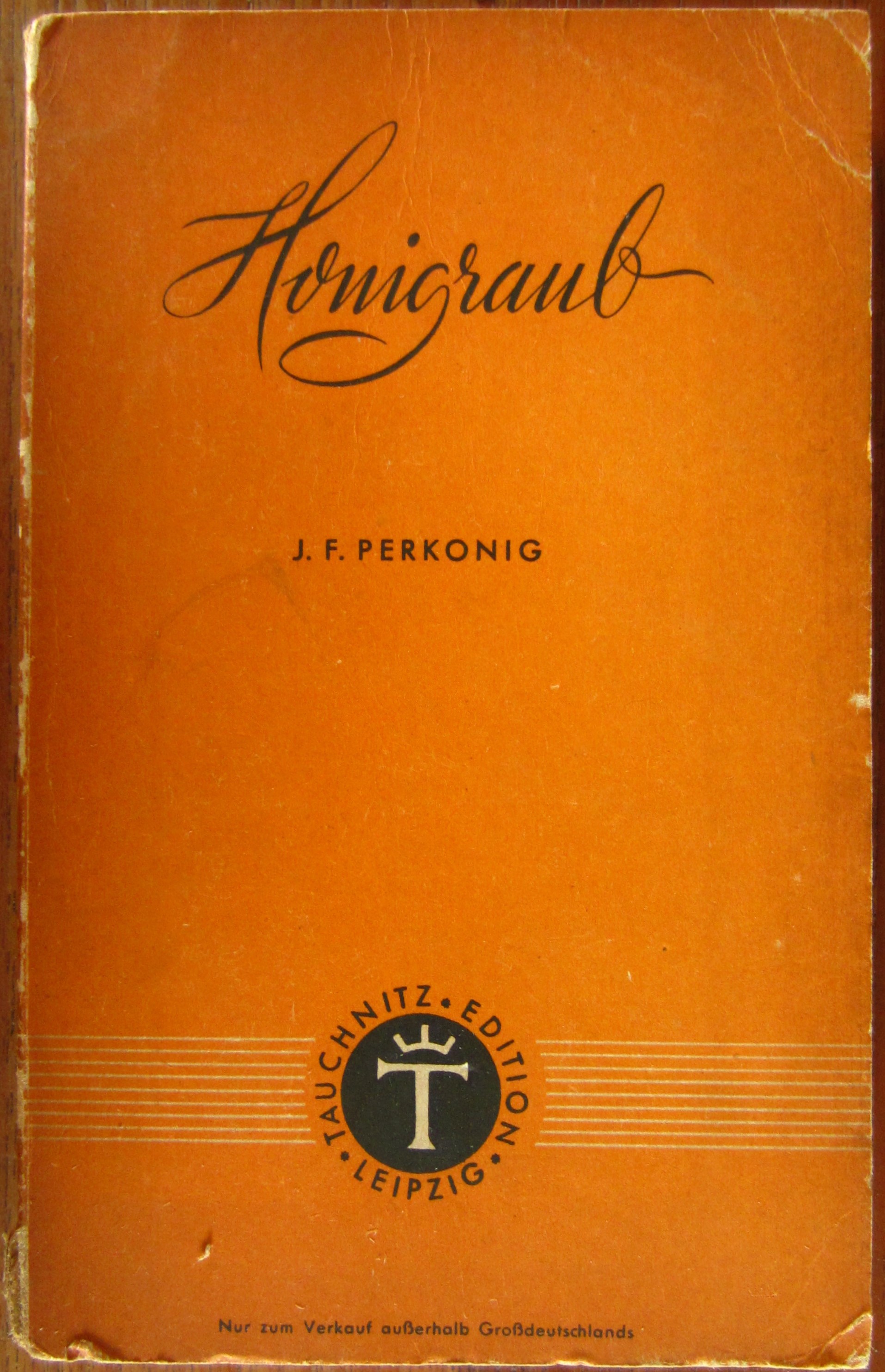 Honigraub oder Der Hügel Sankt Joseph