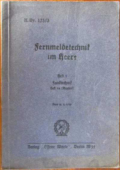 Fernmeldetechnik im Heere - Heft 3 - Funktechnik Heft 3a (Textteil)