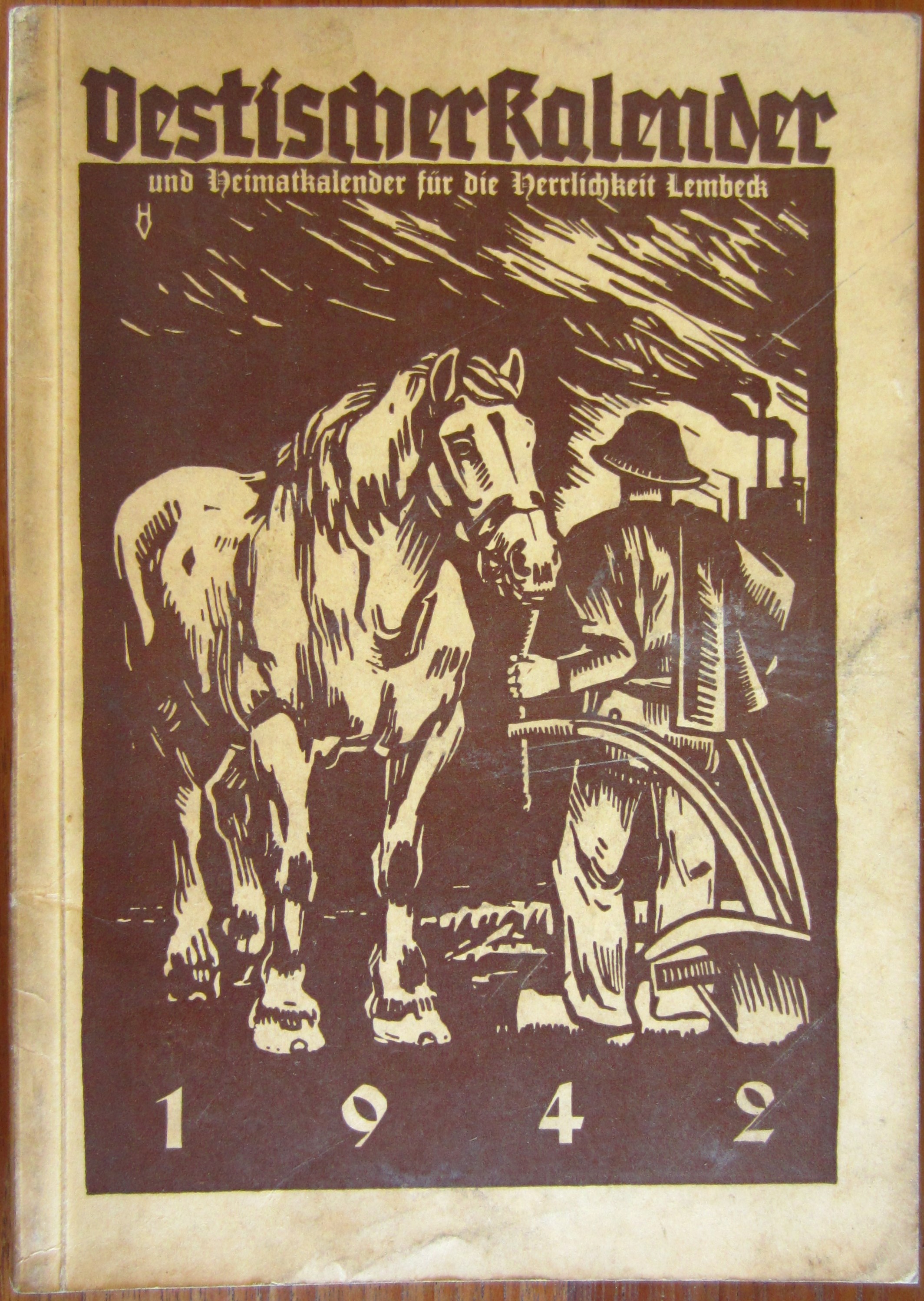 Vestischer Kalender und Heimatkalender für die Herrlichkeit Lembeck 1942