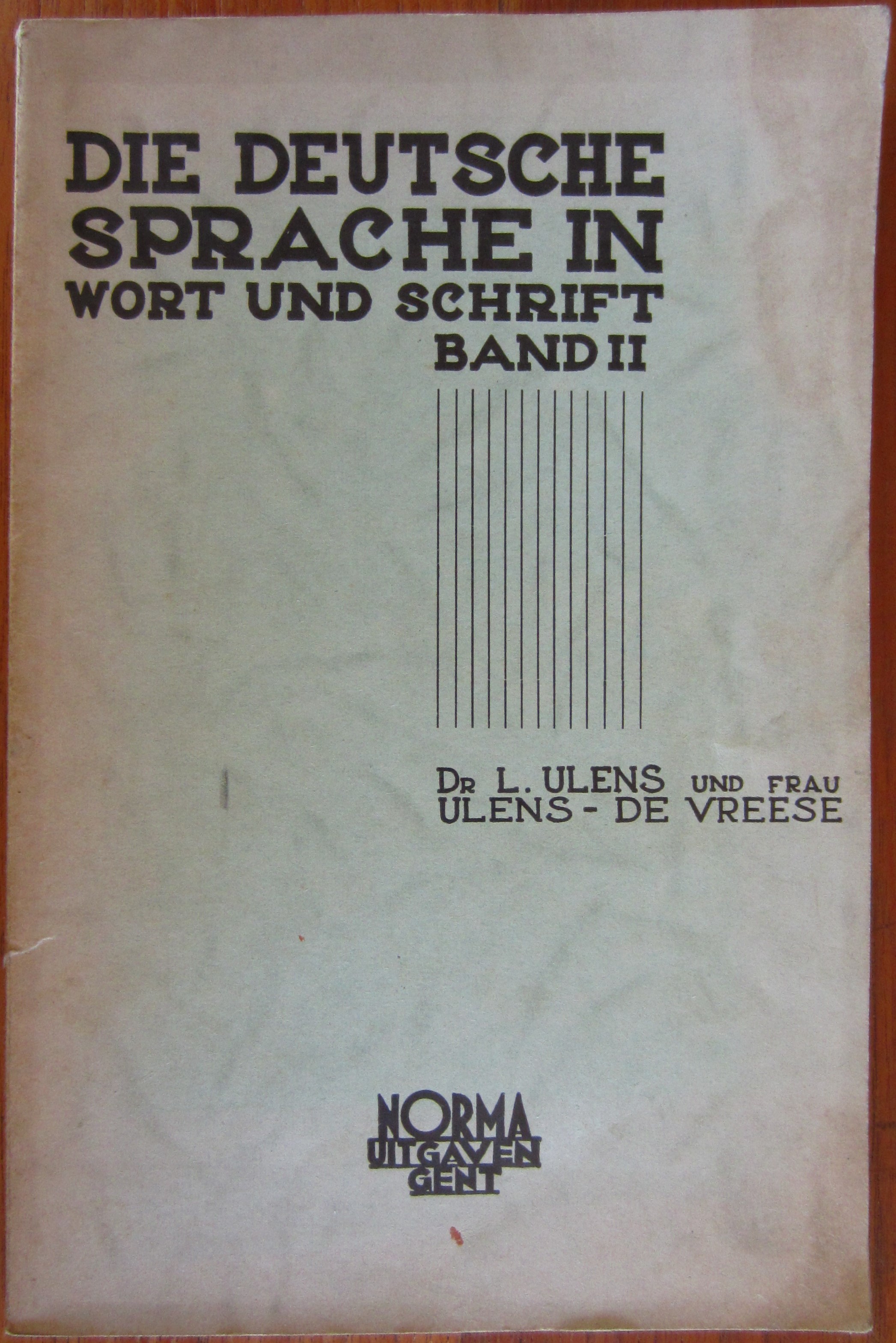 Die Deutsche Sprache in Wort und Schrift - Band II