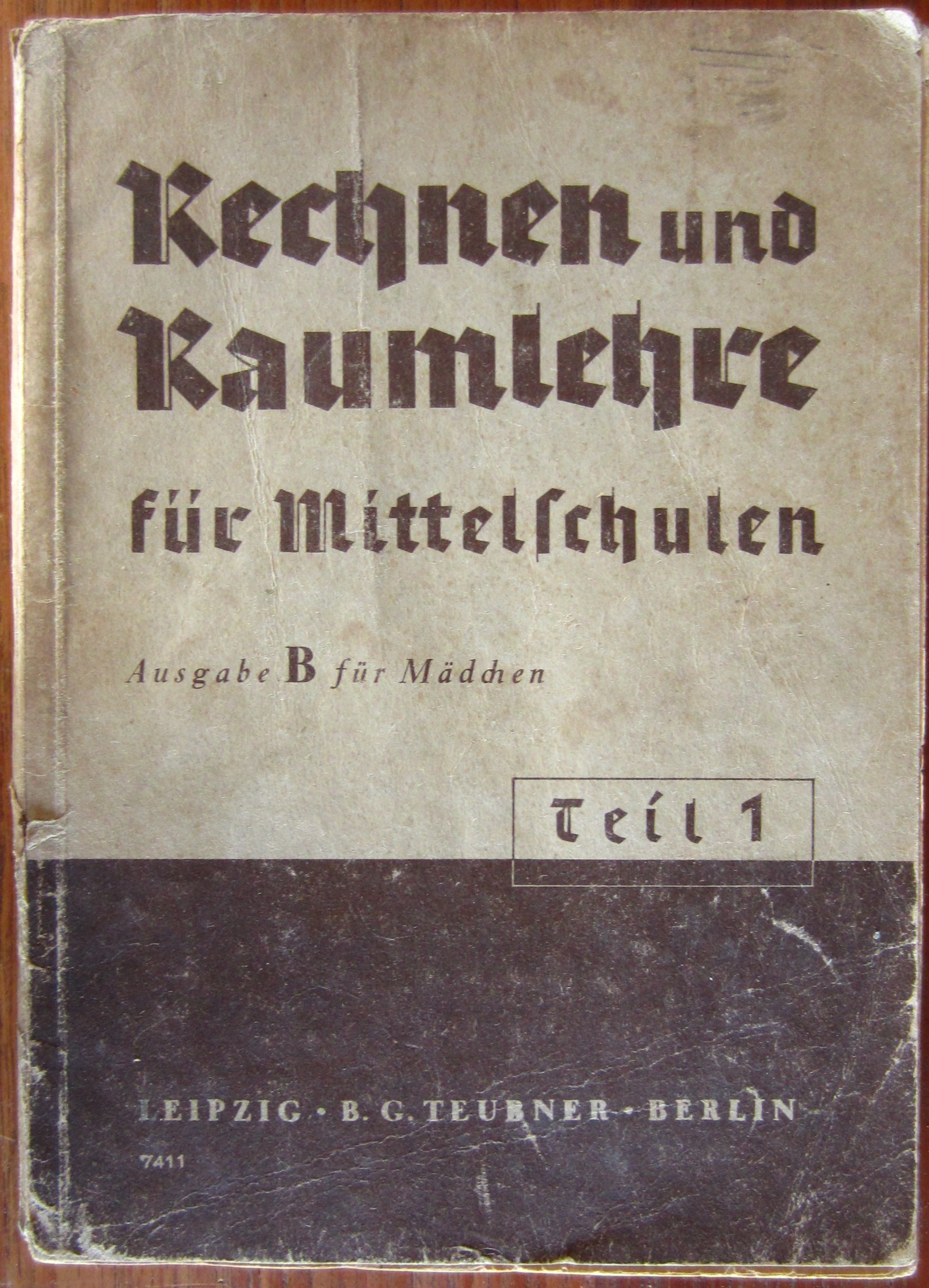 Rechnen und Raumlehre für Mittelschulen - Ausgabe B für Mädchen - Teil 1