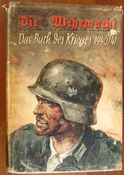 Die Wehrmacht - Das Buch des Krieges 1940/41