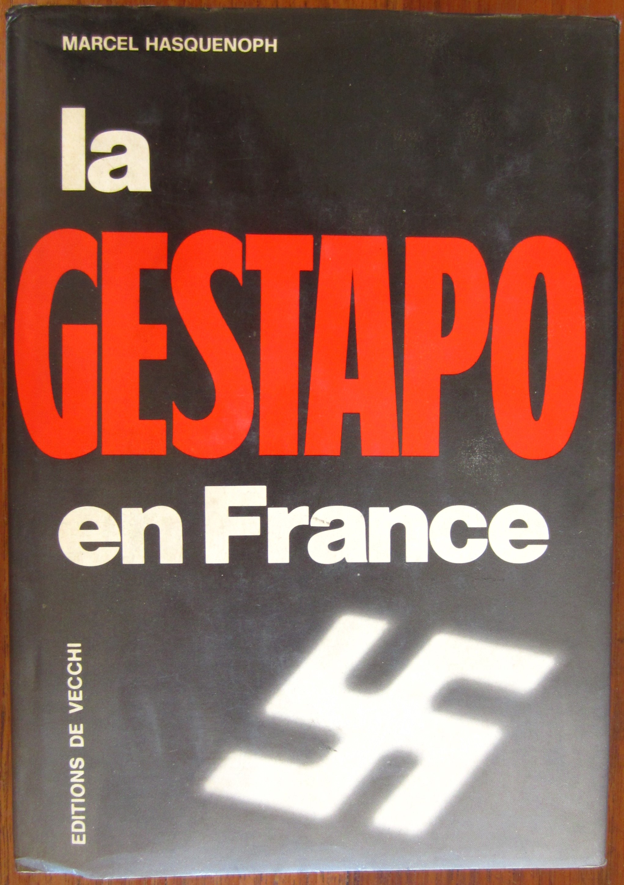La Gestapo en France