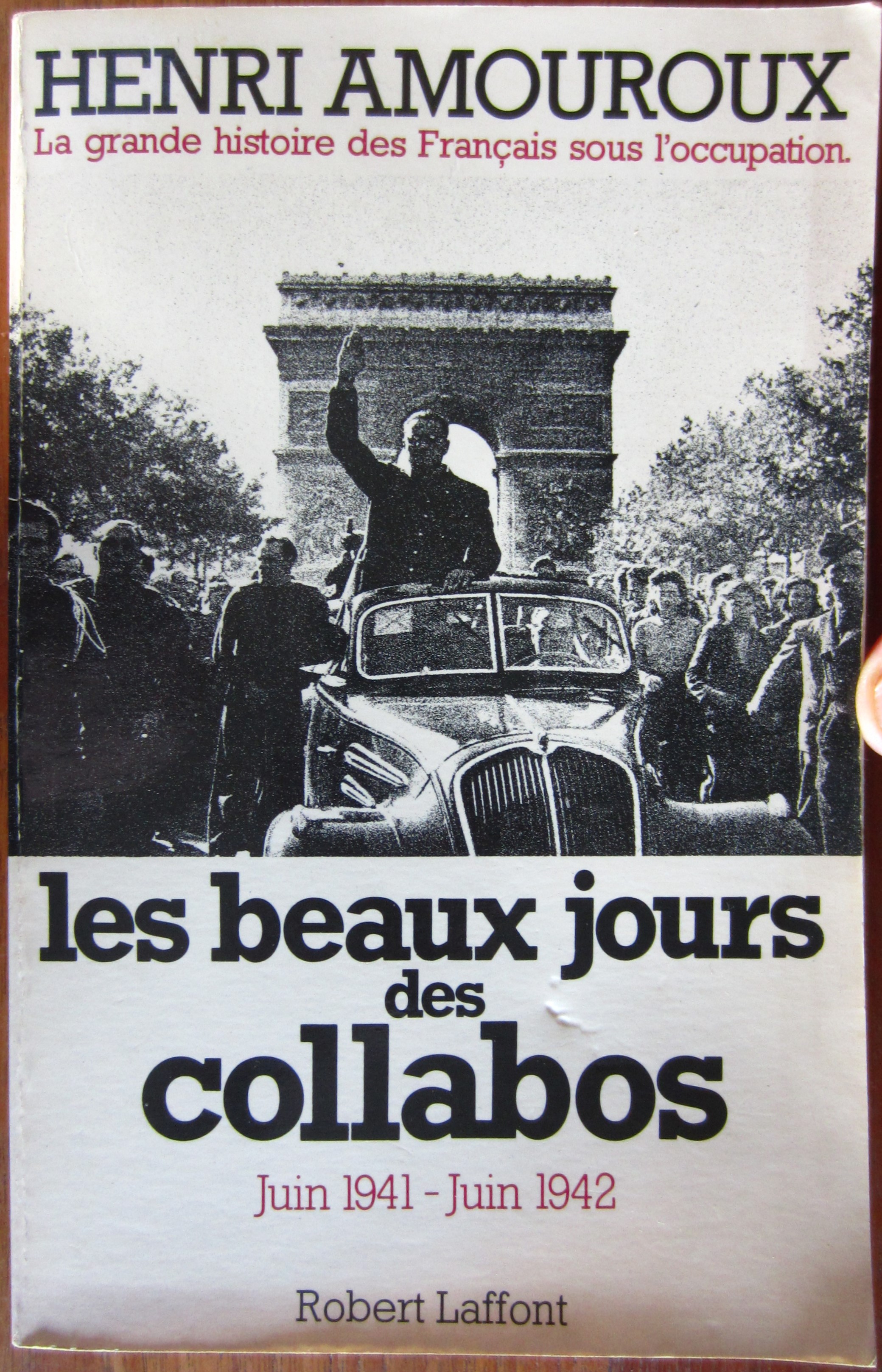 Les beaux jours des collabos