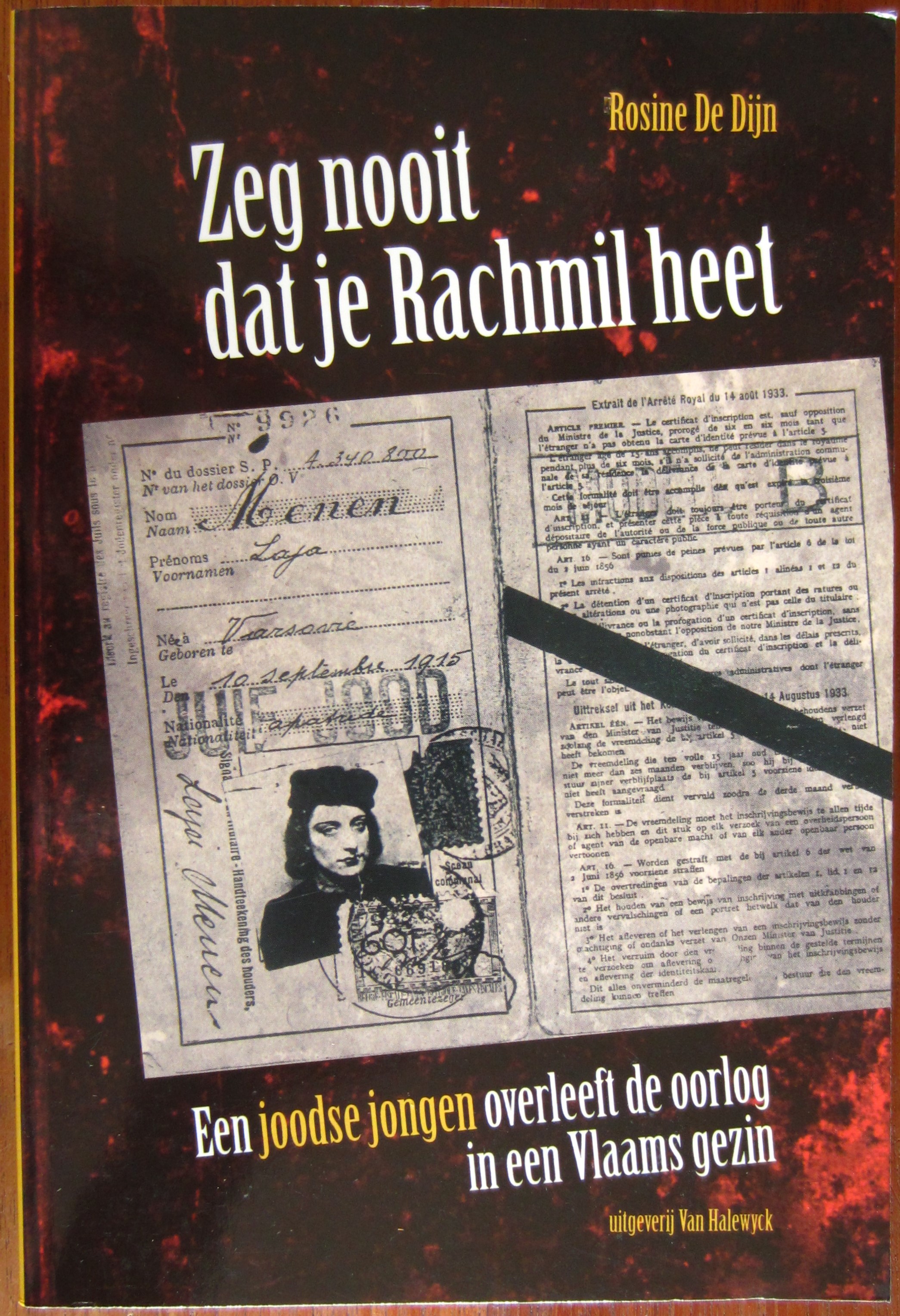 Zeg nooit dat je Rachmil heet