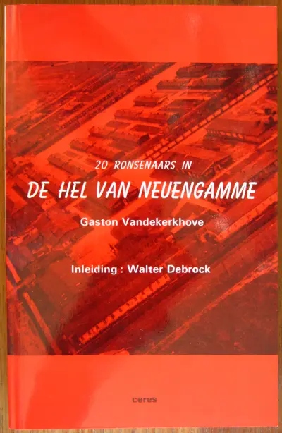 20 Ronsenaars in de hel van Neuengamme