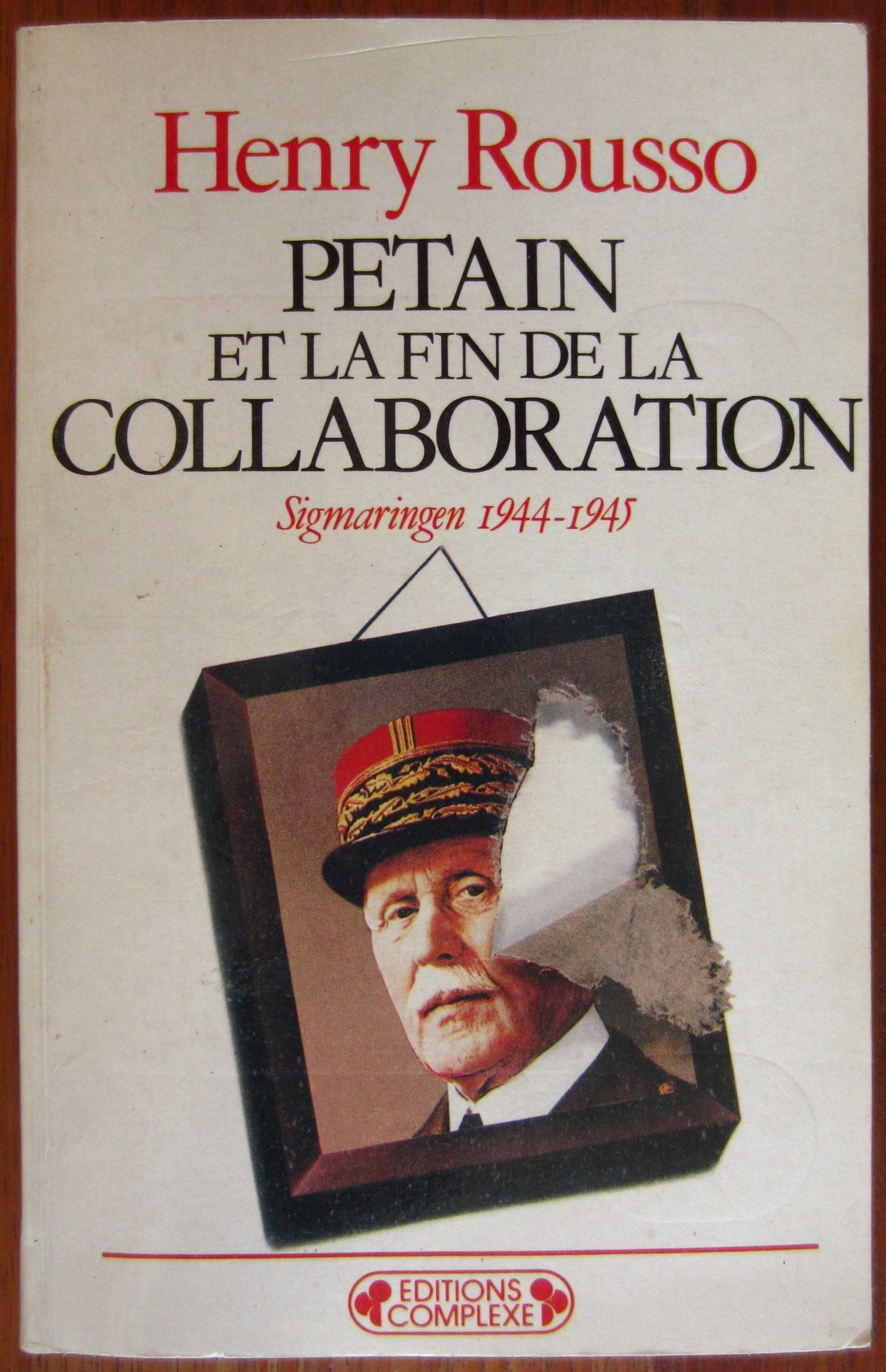 Pétain et la fin de la collaboration