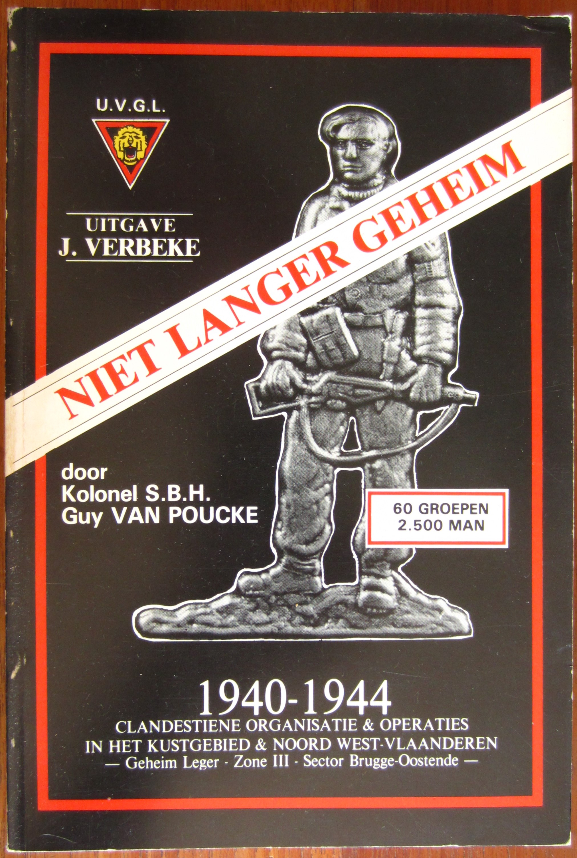 Niet langer geheim - 1940-1944