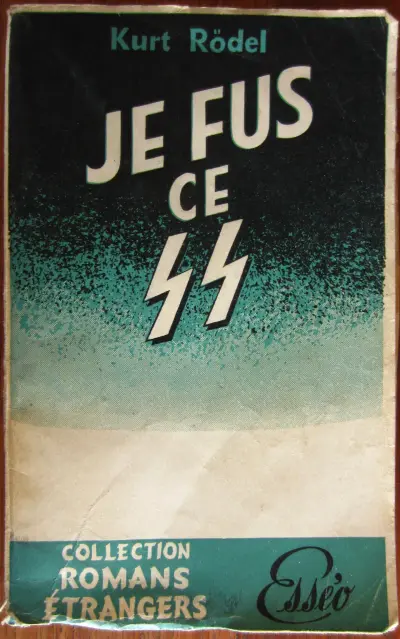 Je fus ce SS