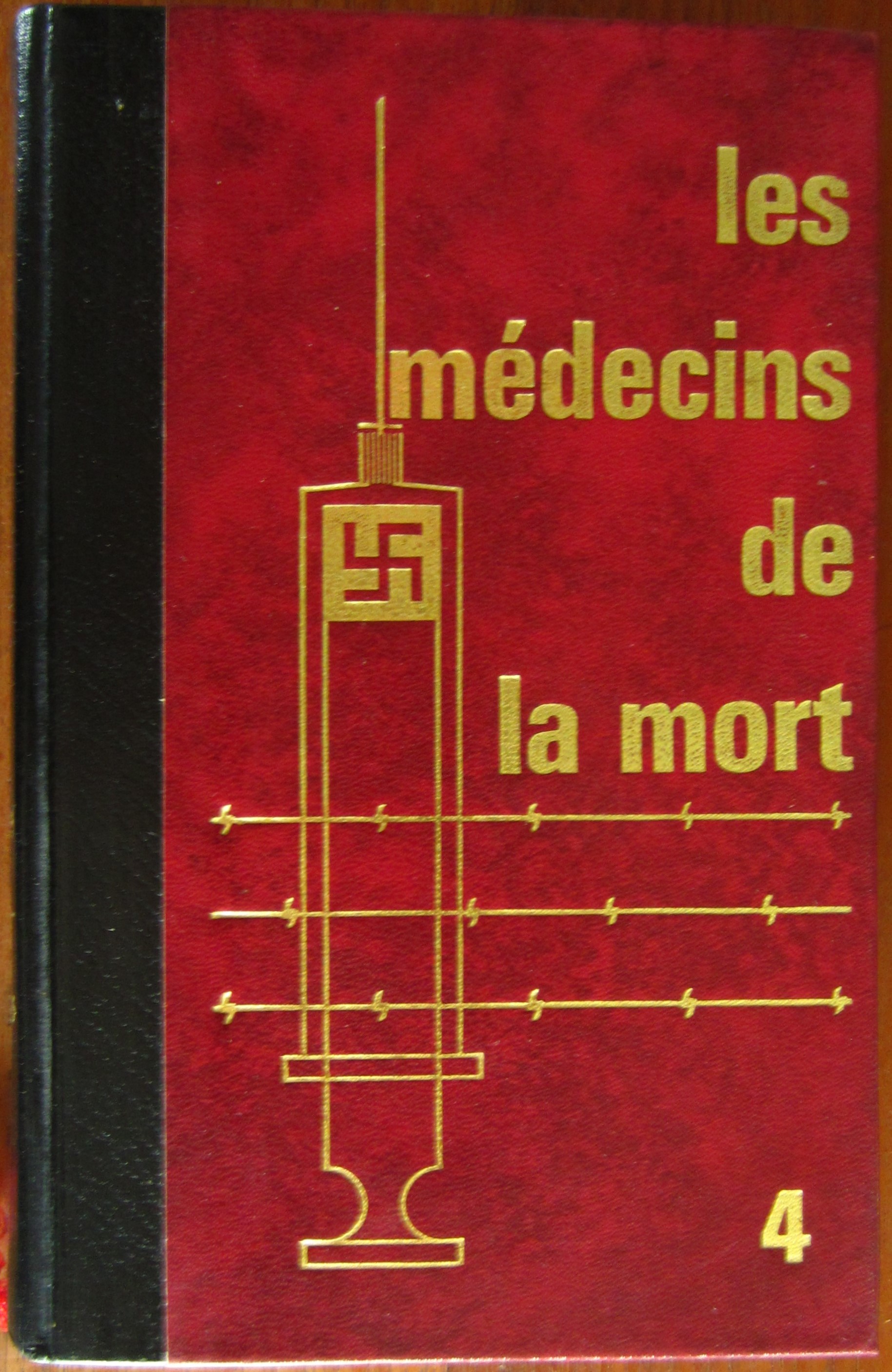 Les médecins de la mort - tome 4