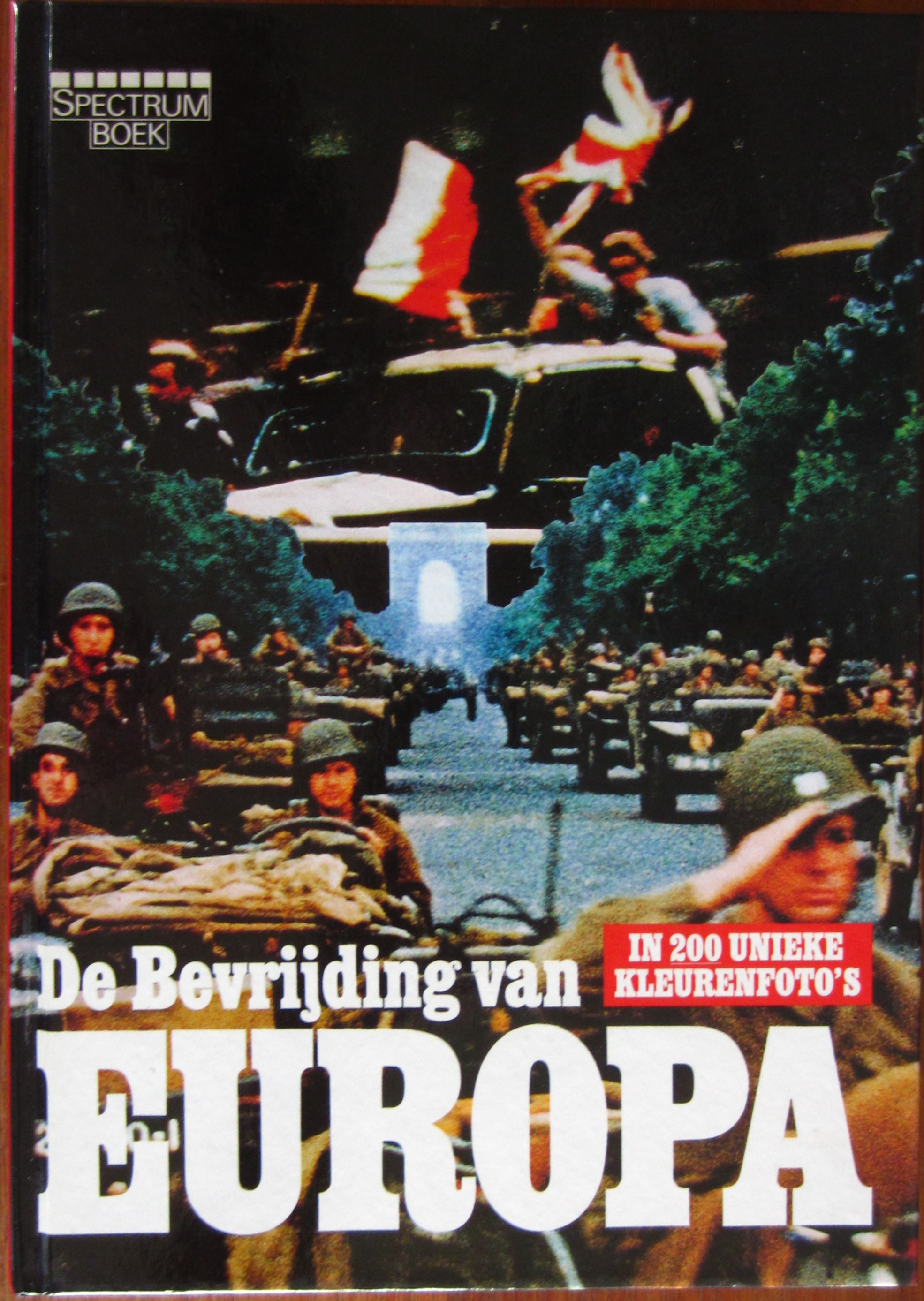 De bevrijding van Europa in 200 unieke kleurenfoto's