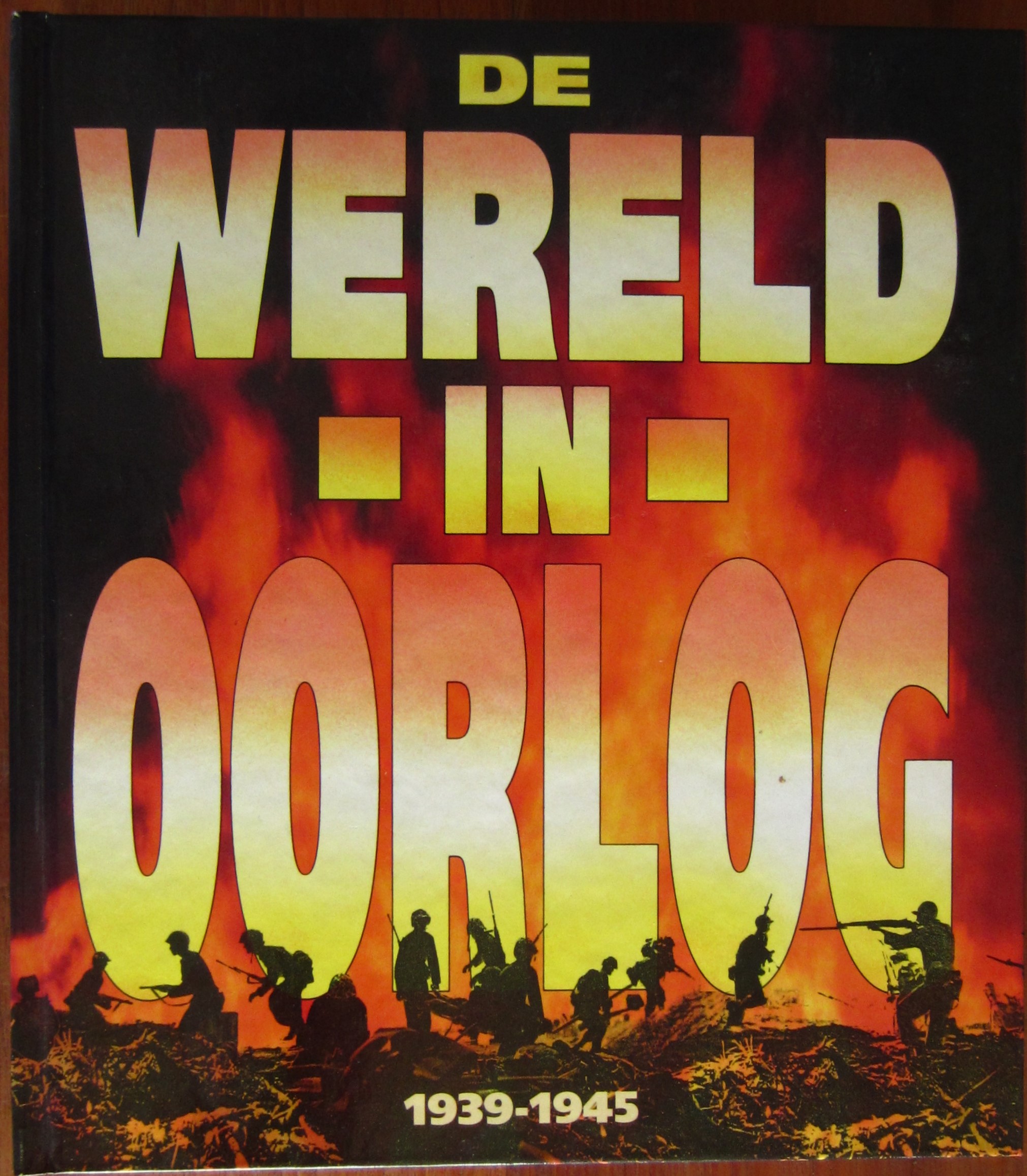 De wereld in oorlog - 1939-1945