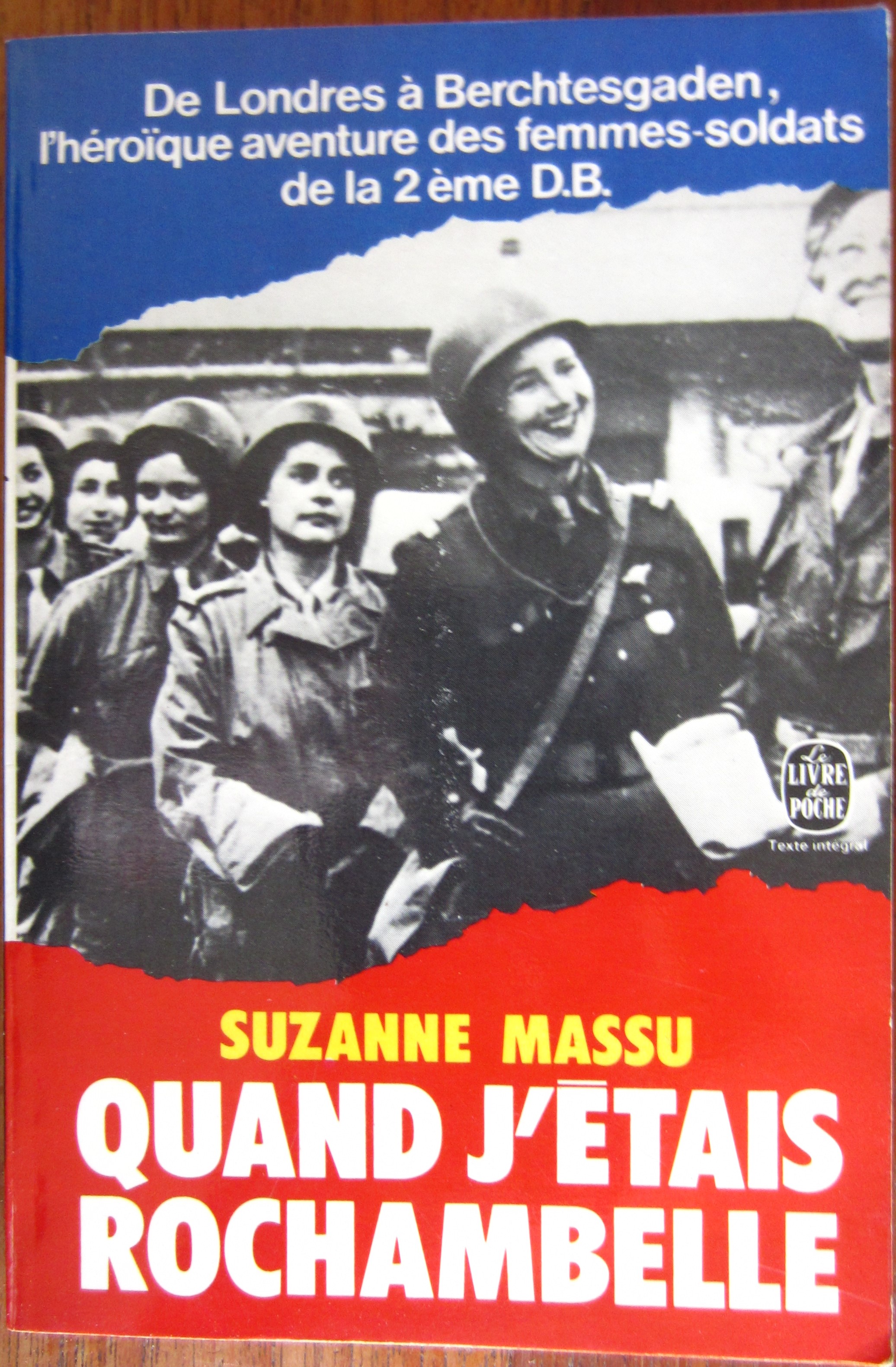 Quand j'étais Rochambelle