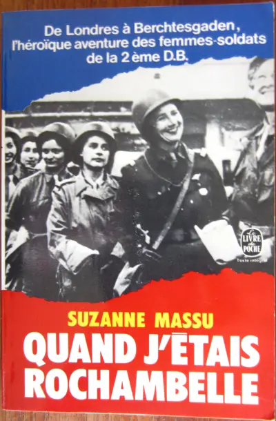 Quand j'étais Rochambelle