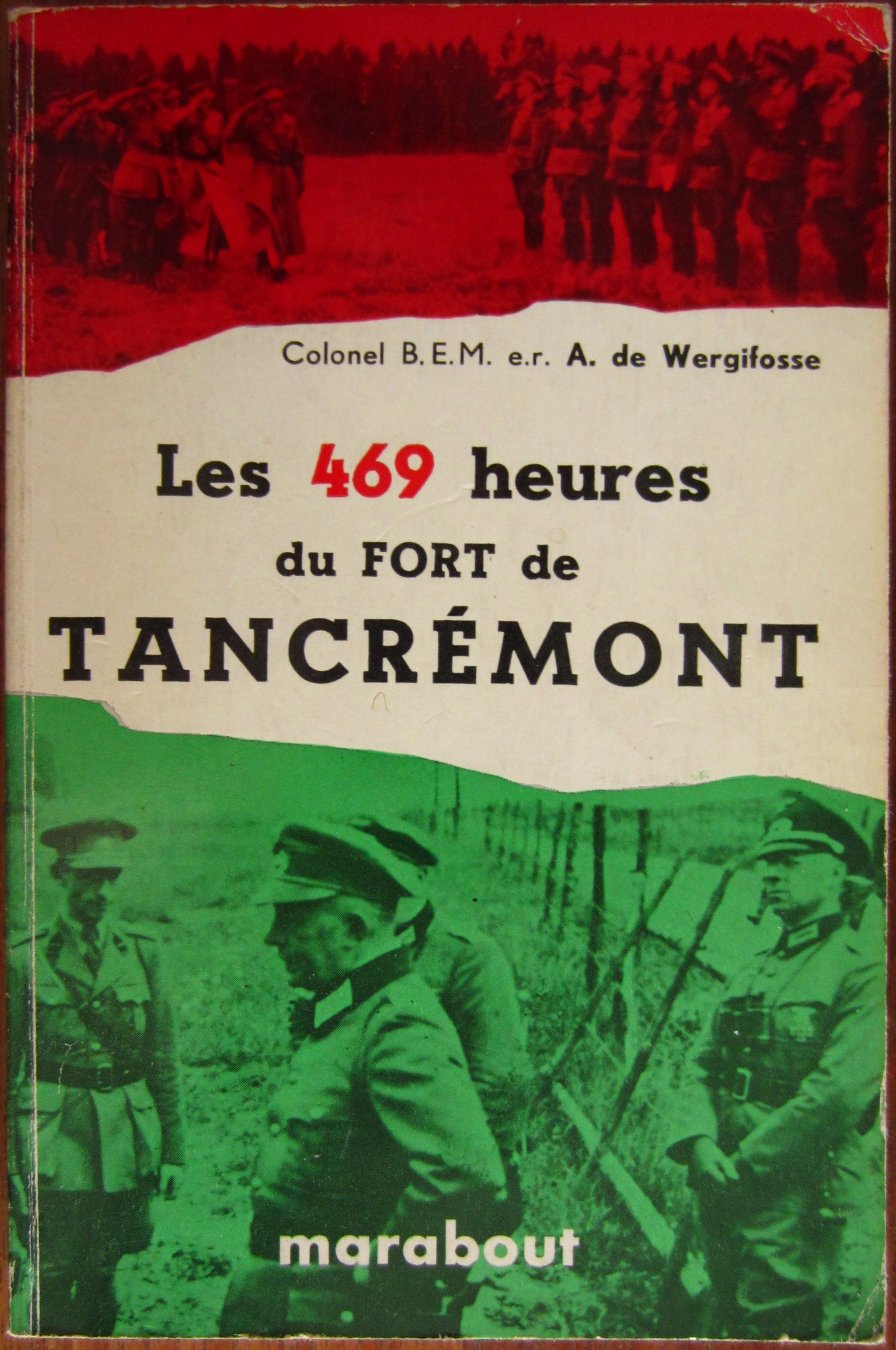 Les 469 heures du fort de Tancrémont