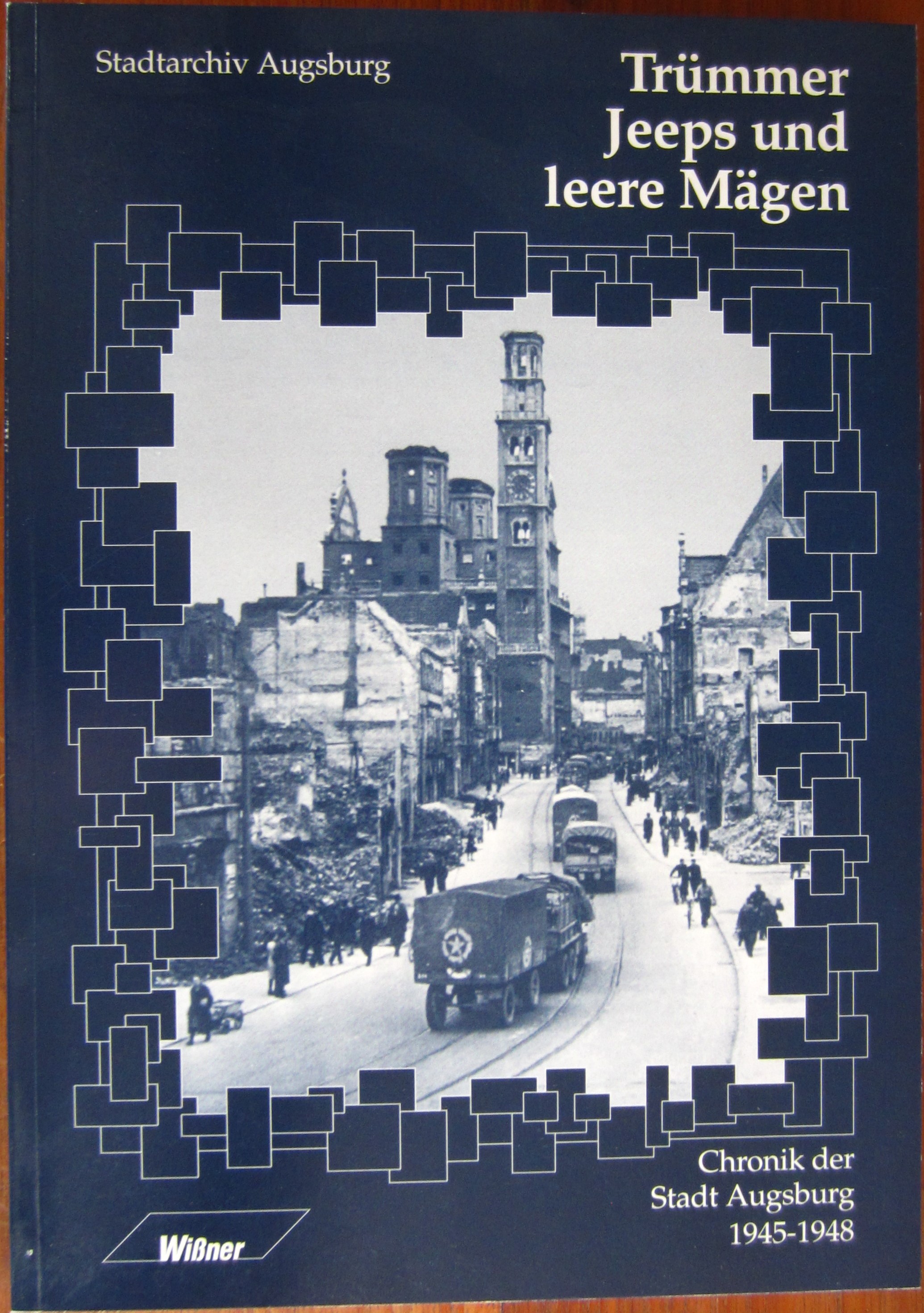 Trümmer, Jeeps und leere Mägen