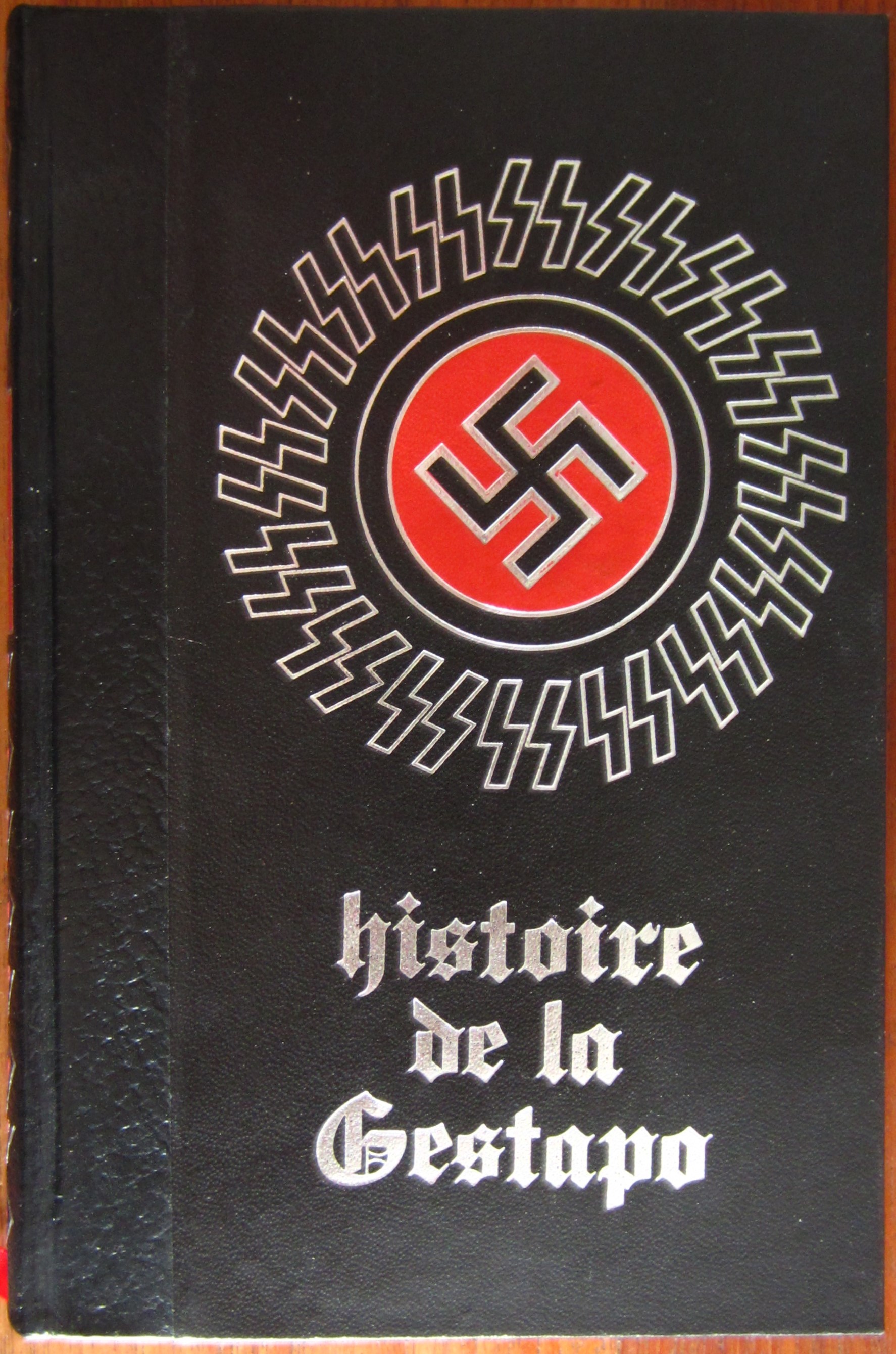 Histoire (secrète) de la Gestapo - Tome 2