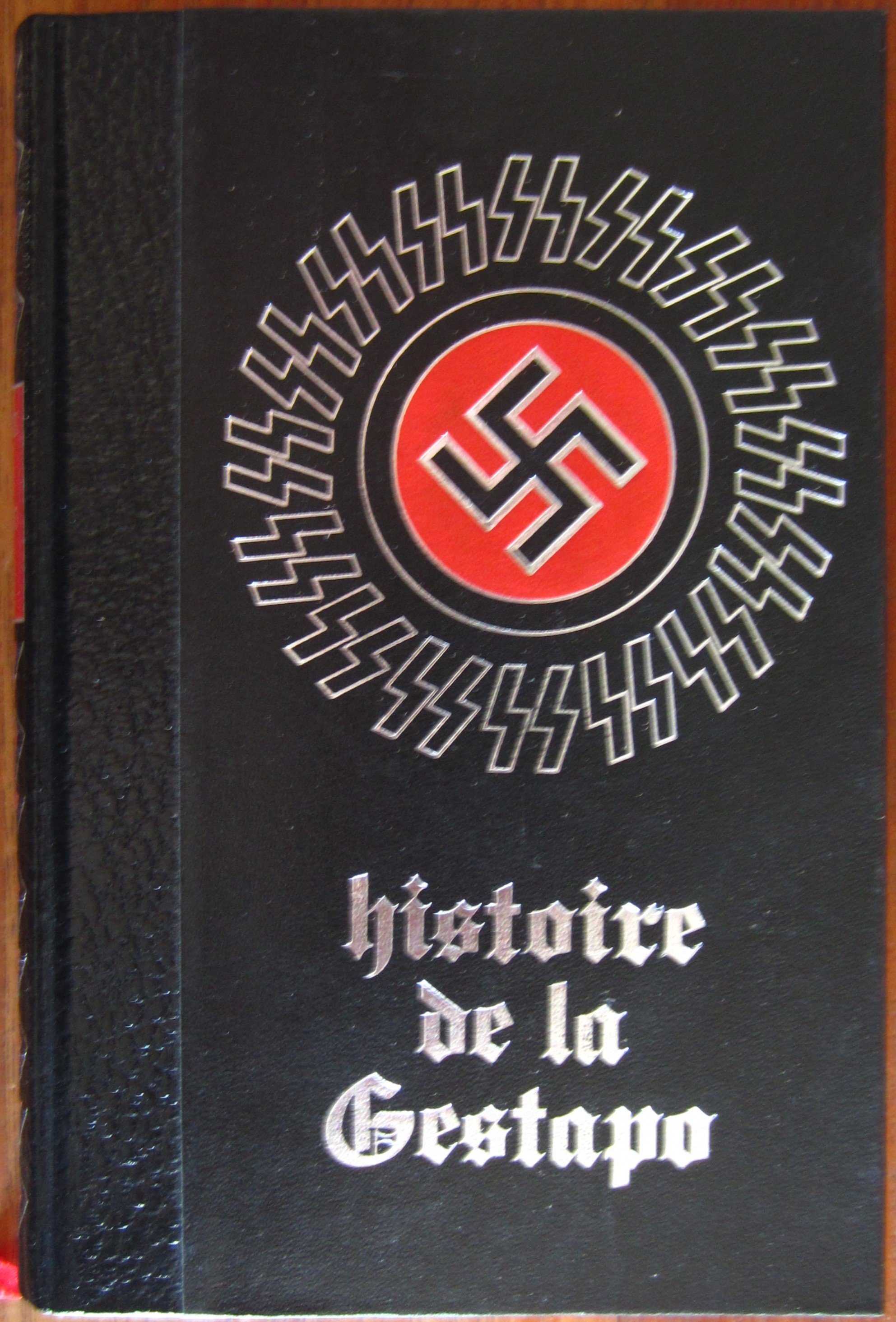 Histoire (secrète) de la Gestapo - Tome 3