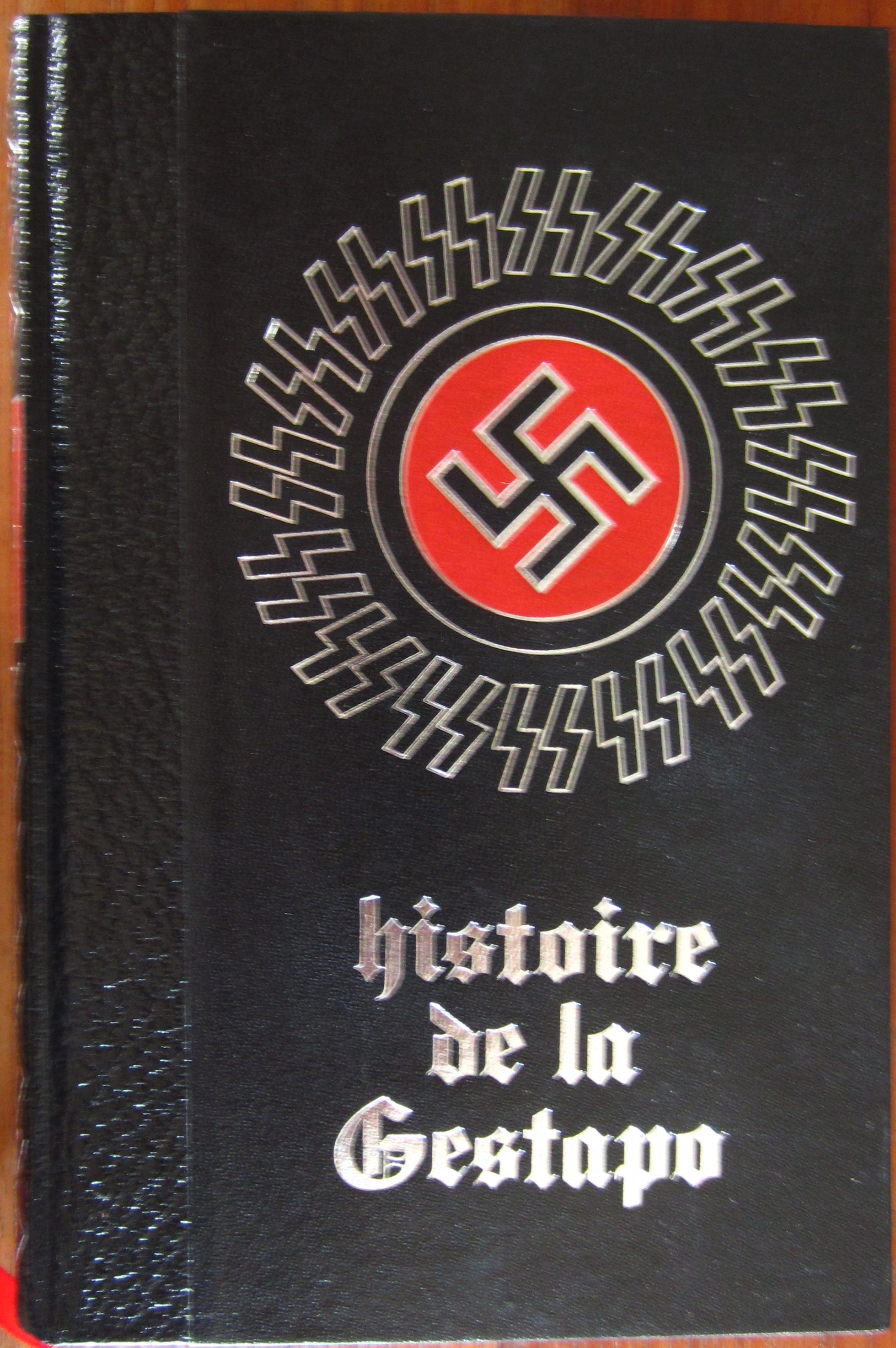 Histoire (secrète) de la Gestapo - Tome 4