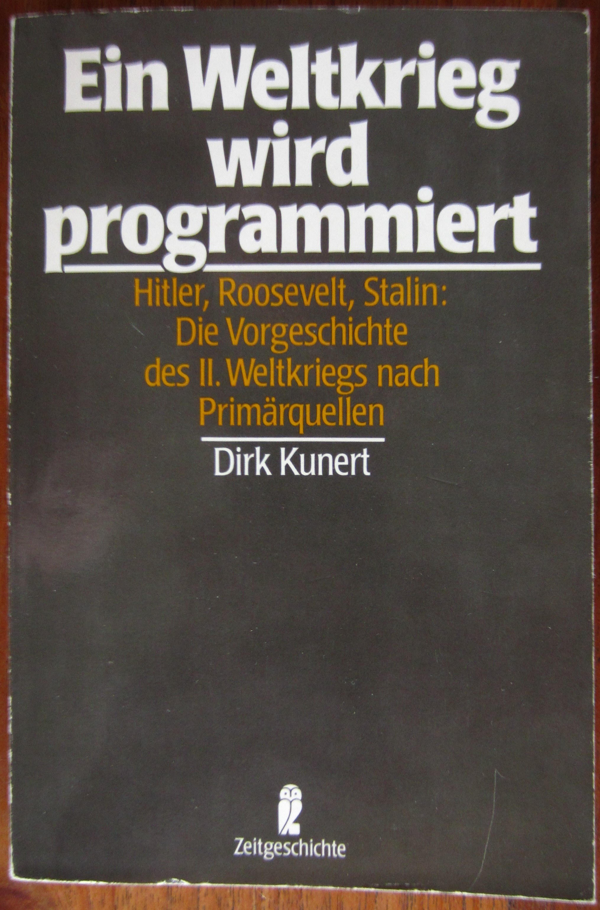 Ein Weltkrieg wird programmiert
