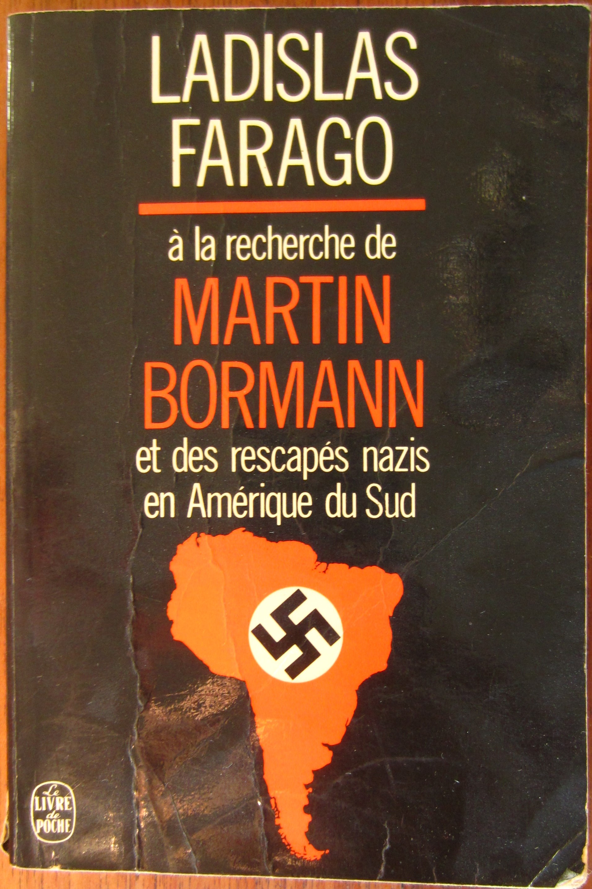 A la recherche de Martin Bormann et des rescapés nazis en Amérique du Sud