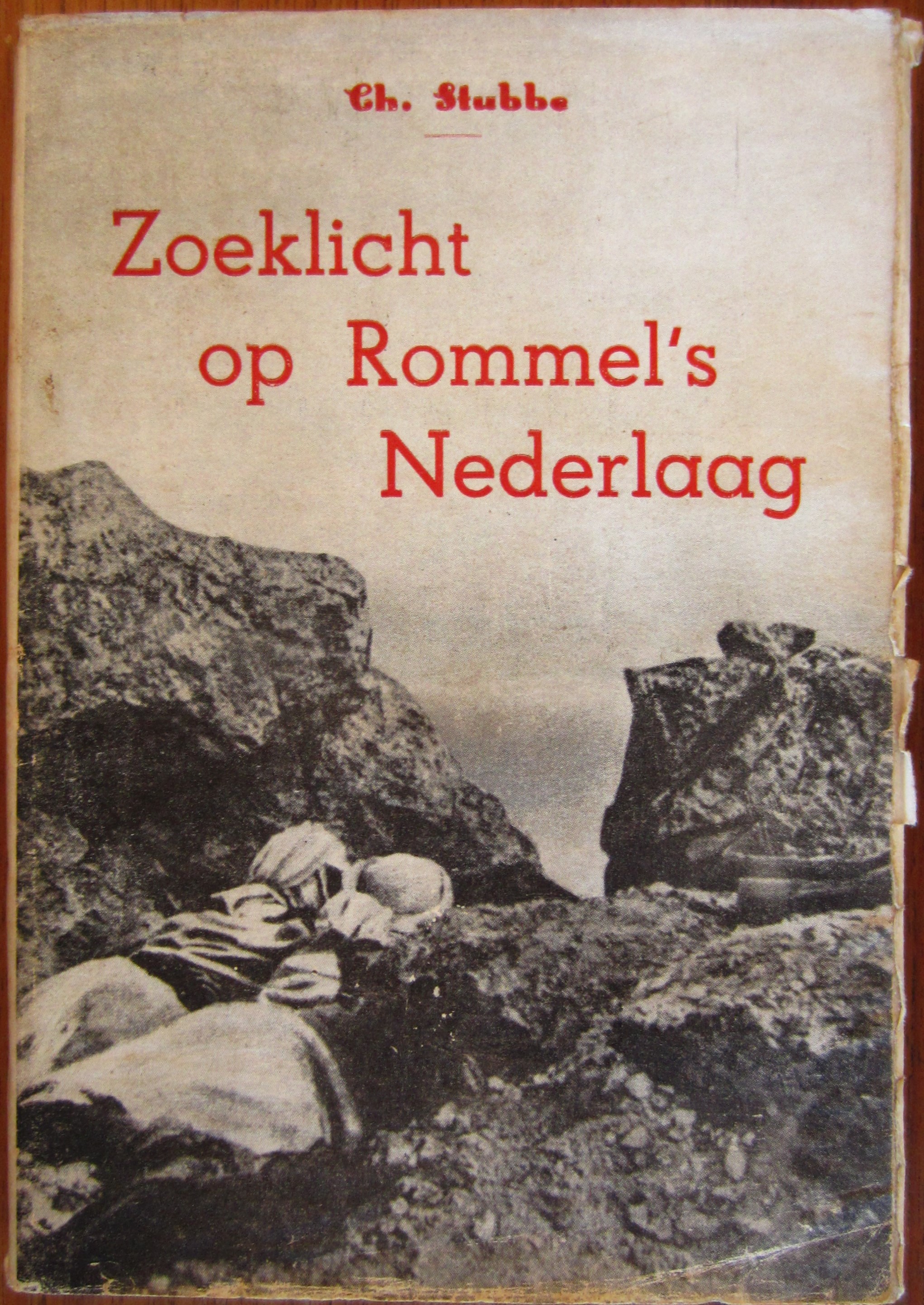 Zoeklicht op Rommel's Nederlaag