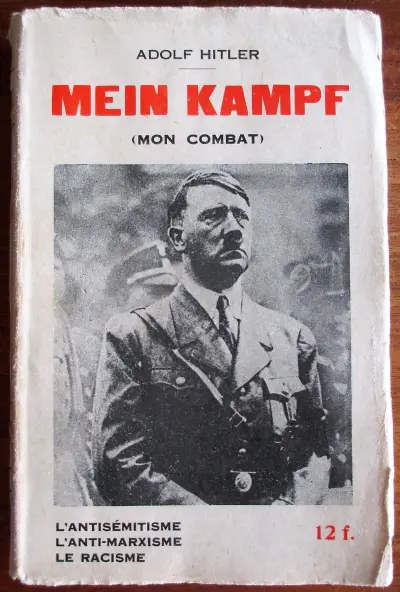 Mein Kampf (Mon Combat) - l'antisémitisme, l'anti-marxisme, le racisme