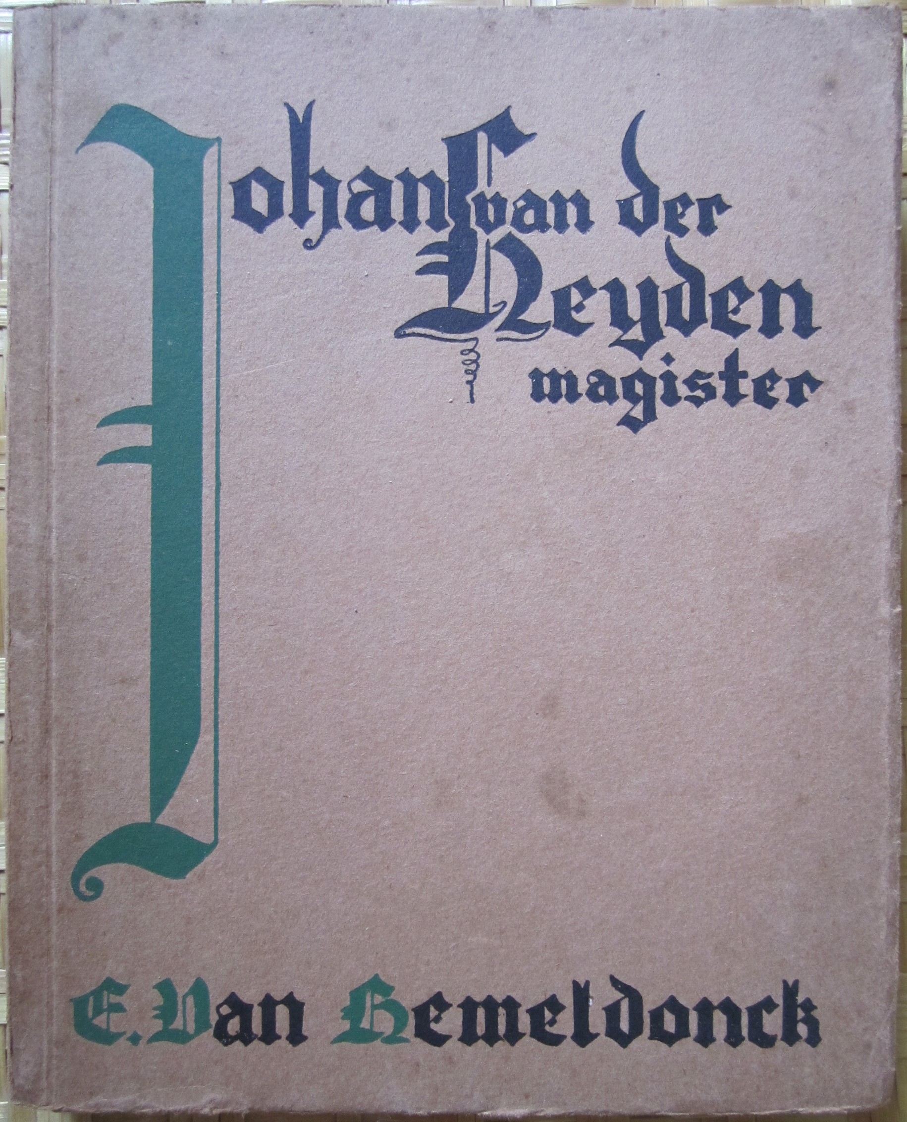 Johan van der Heyden, magister