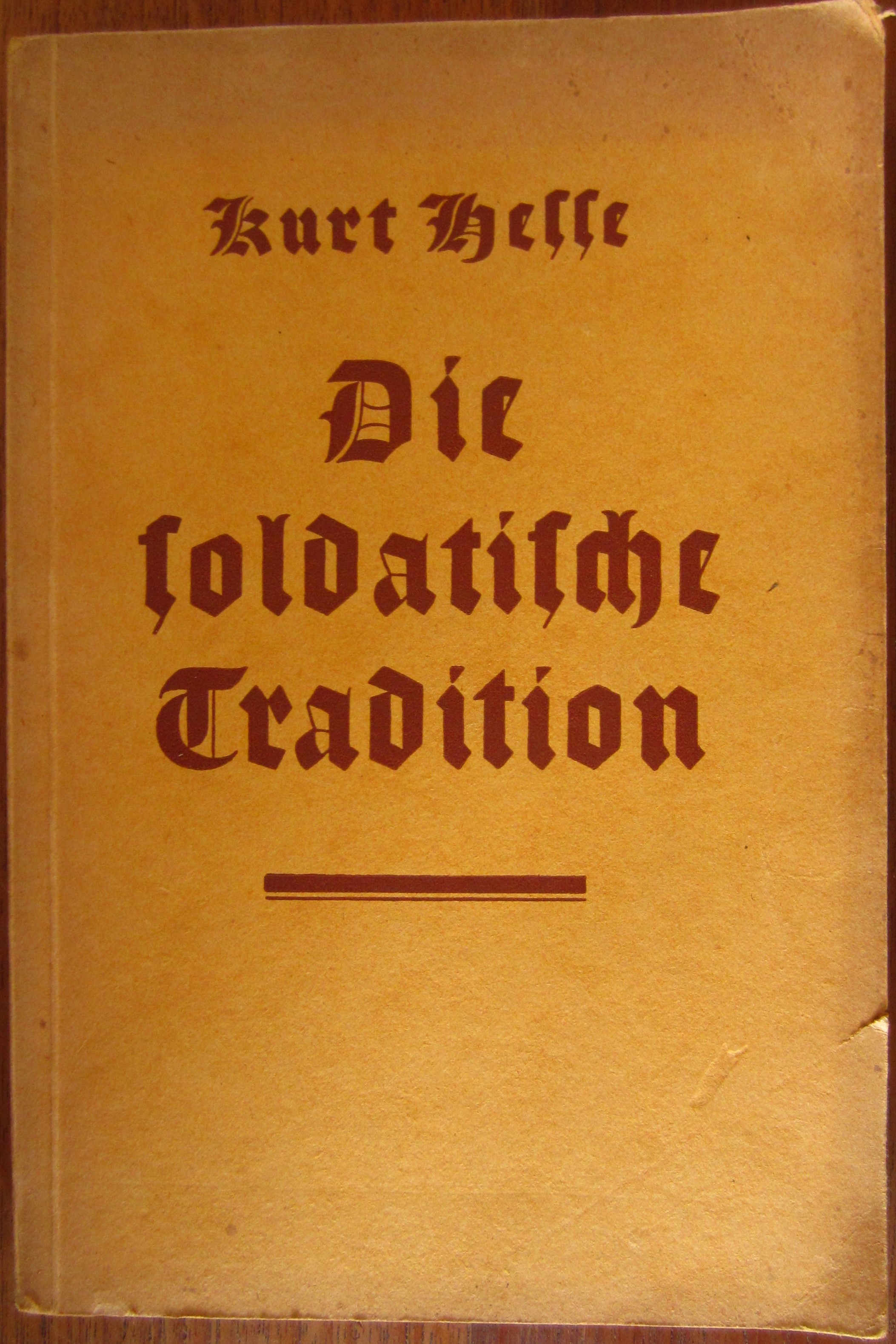 Die soldatische Tradition - Zeugnisse deutschen Soldatentums aus fünf Jahrhunderten