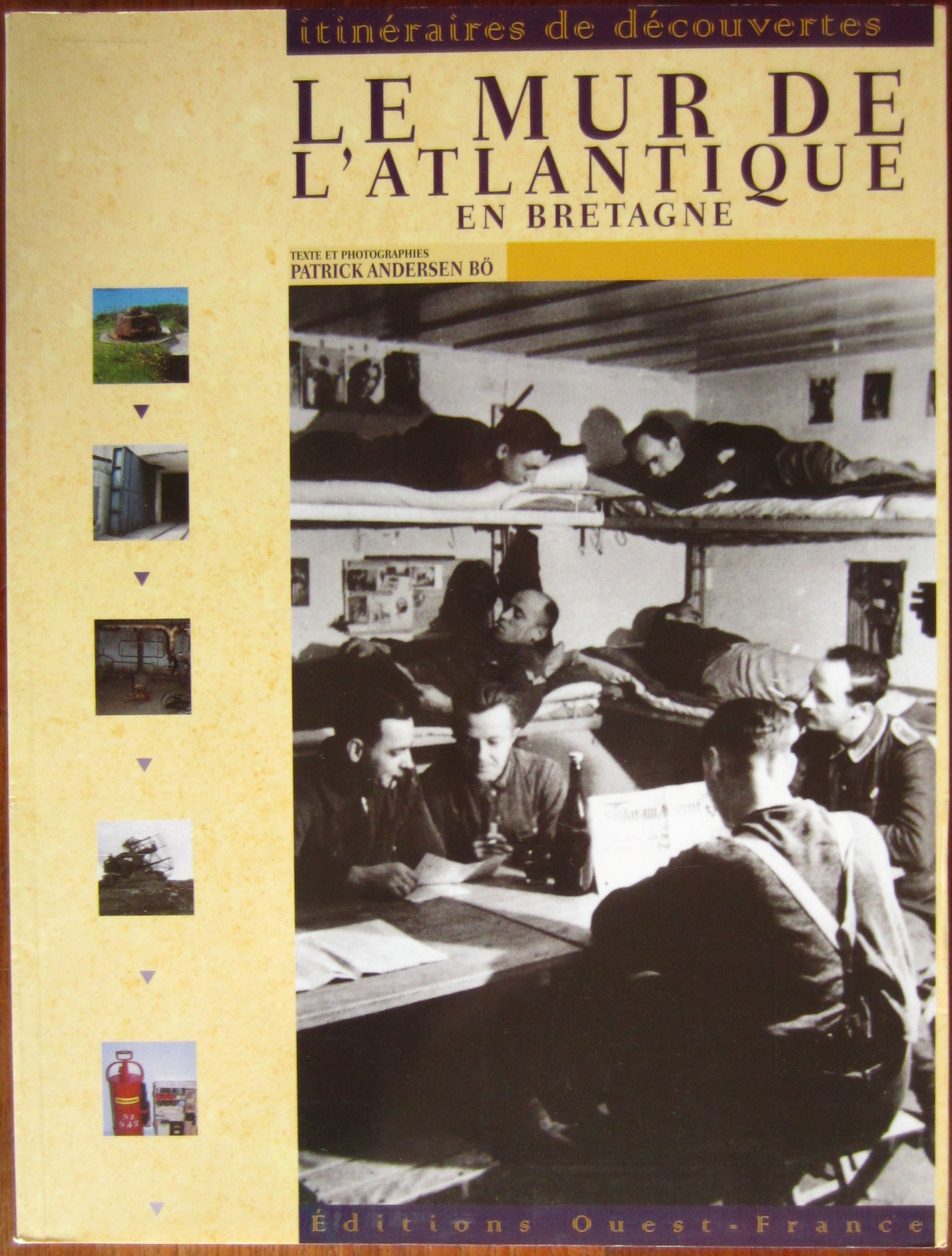 Le Mur de l'Atlantique en Bretagne