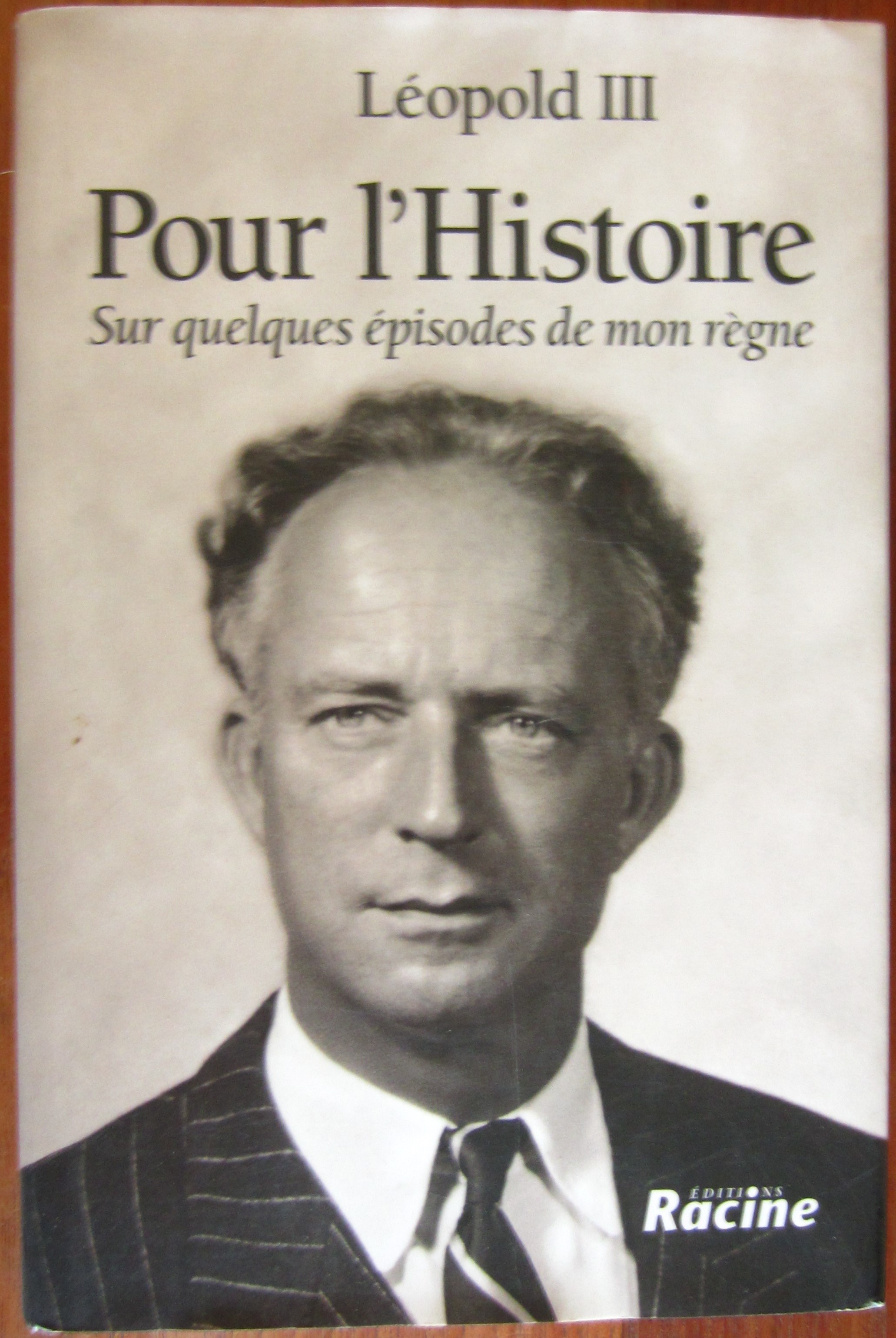 Pour l'Histoire - sur quelques épisodes de mon règne
