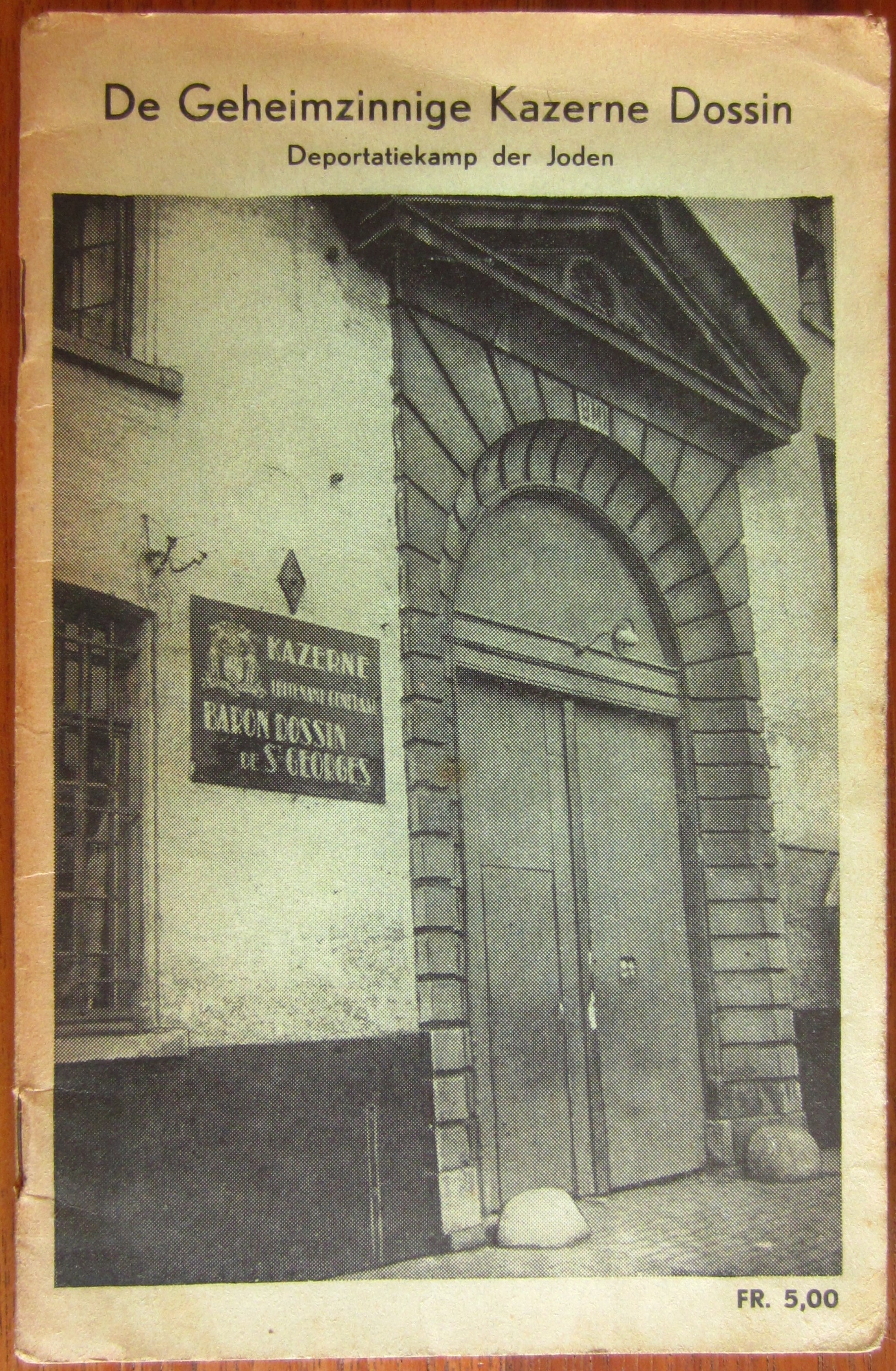 De Geheimzinnige Kazerne Dossin