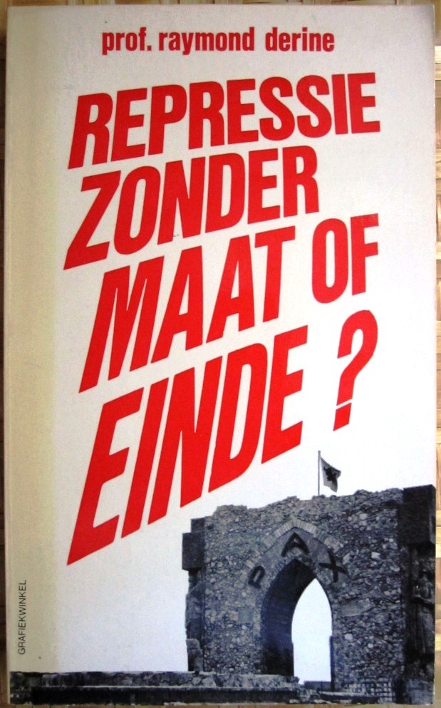 Repressie zonder maat of einde?