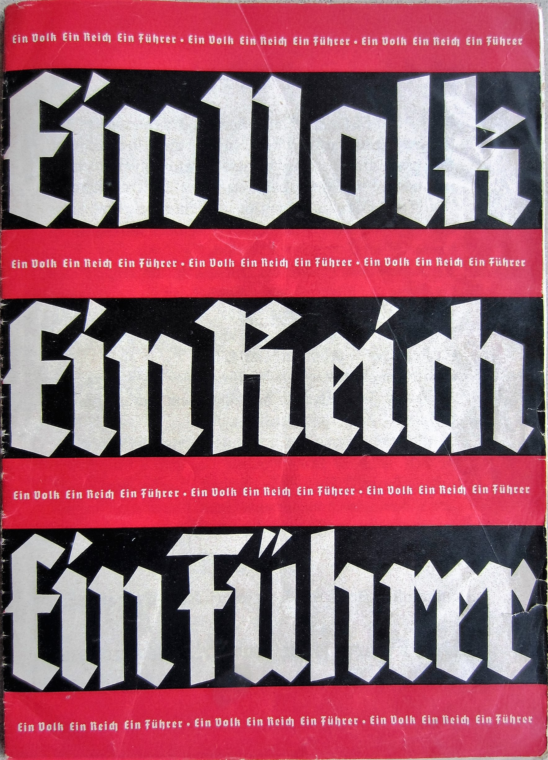 Ein Volk Ein Reich Ein Führer