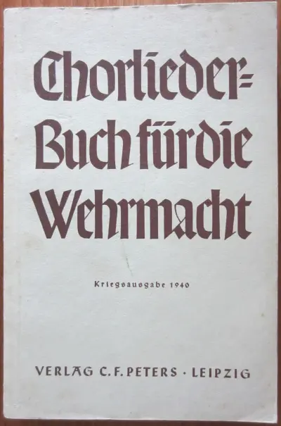 Chorlieder-Buch für die Wehrmacht