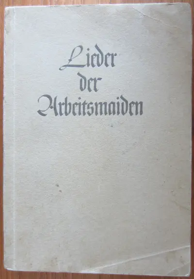 Lieder der Arbeitsmaiden