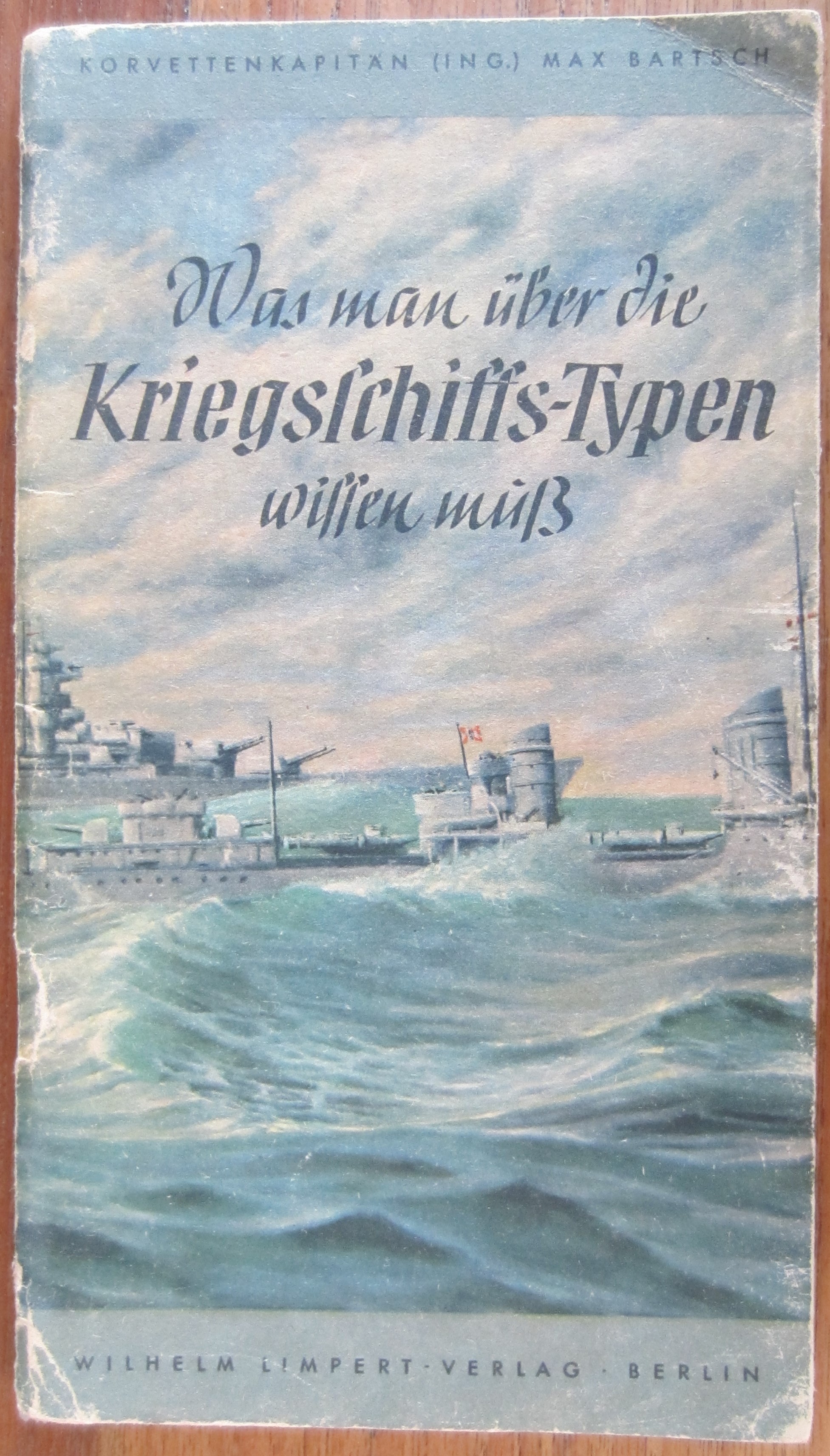 Was man über die Kriegschiffs-Typen wissen müss