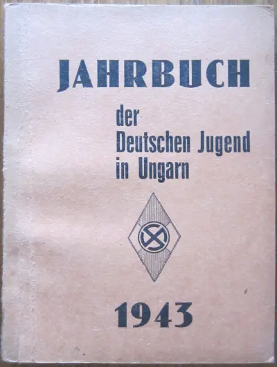 Jahrbuch der Deutschen Jugend in Ungarn - 1943