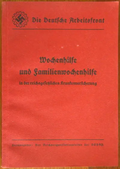 Wochenhilfe und Familienwochenhilfe in der reichsgesetzlichen Krankenversicherung