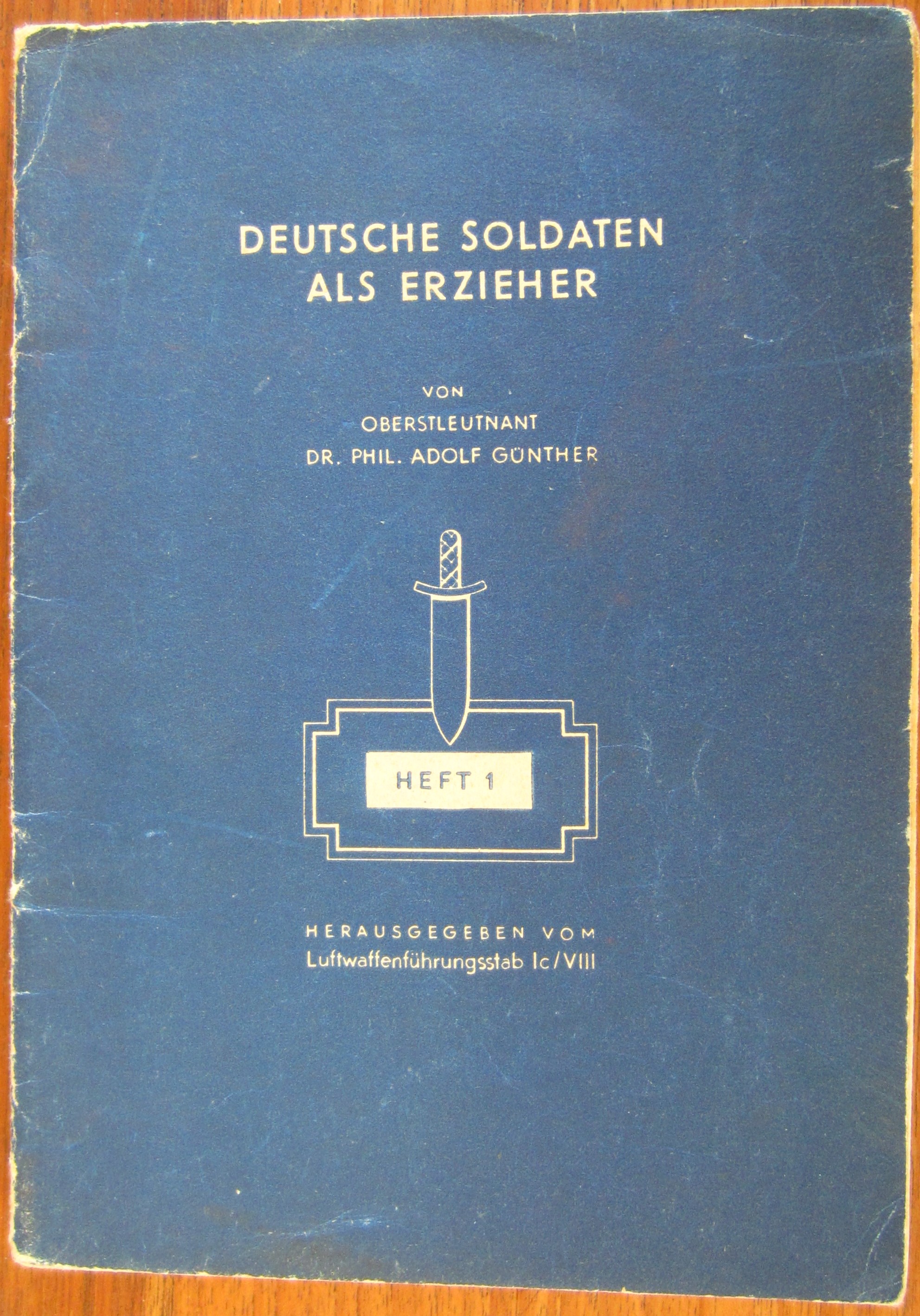 Deutsche Soldaten als Erzieher