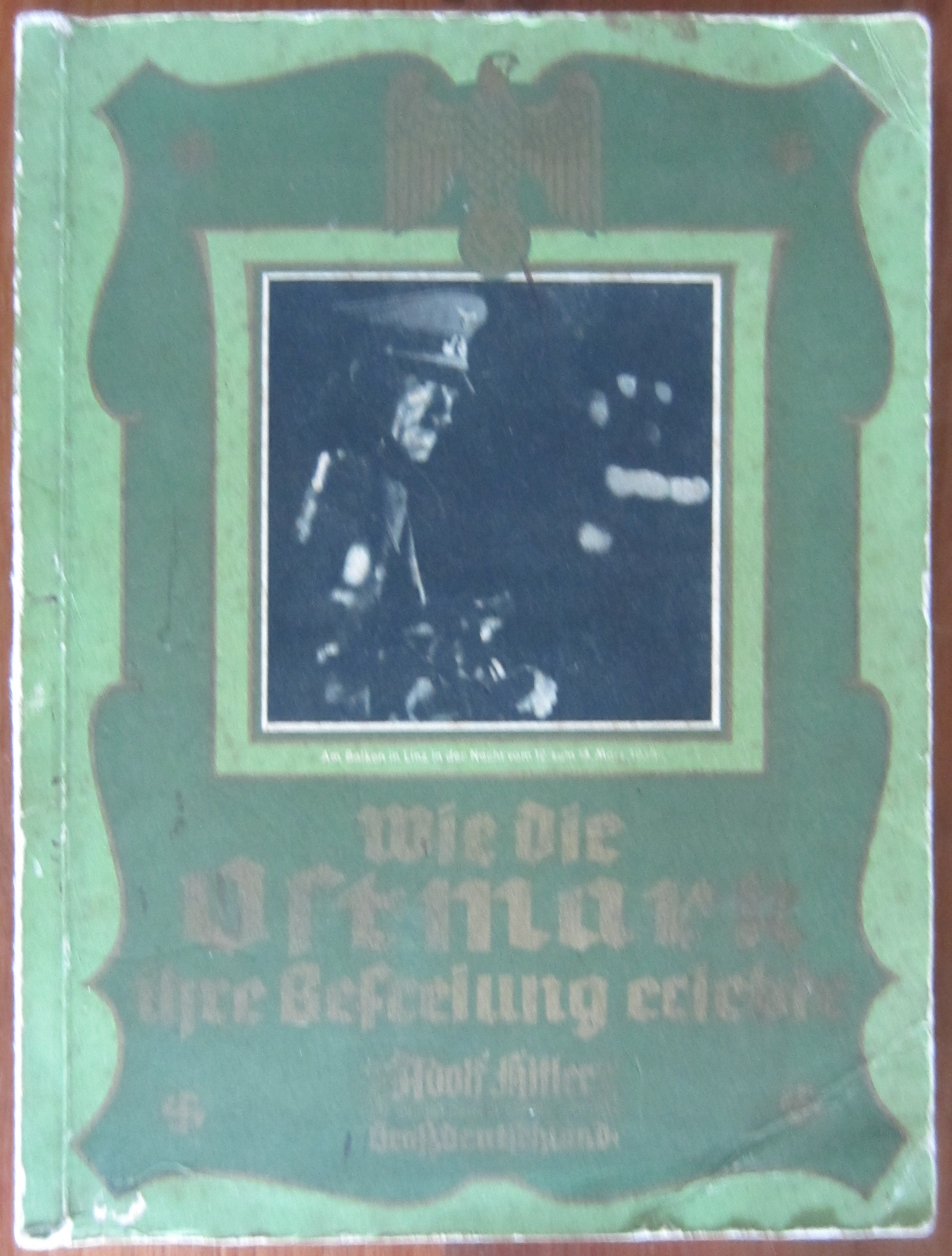 Wie die Ostmark ihre Befreiung erlebte