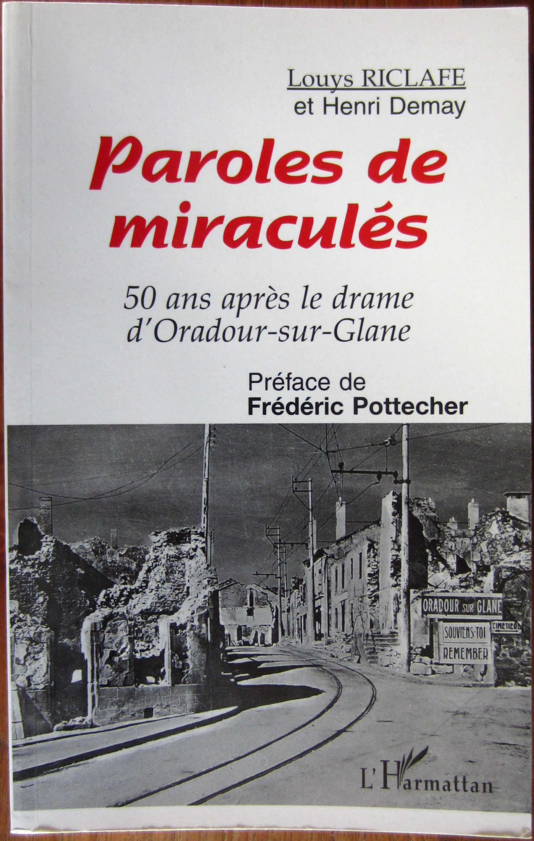 Paroles de miraculés