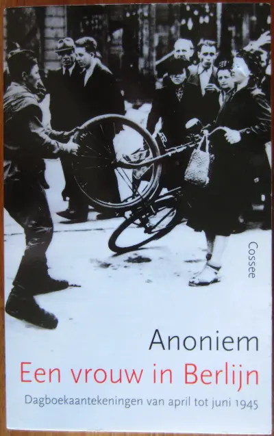 Anoniem - Een vrouw in Berlijn