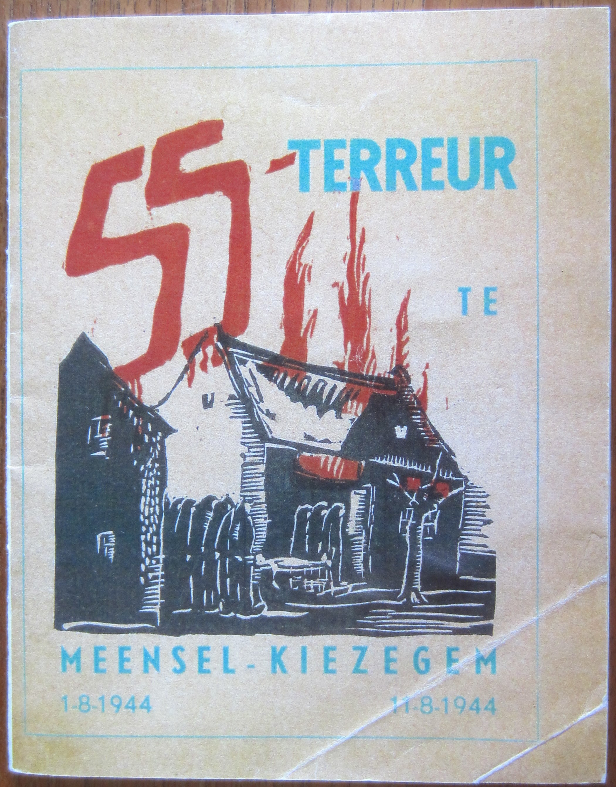 SS-terreur te Meensel-Kiezegem 1-8-1944   11-8-1944