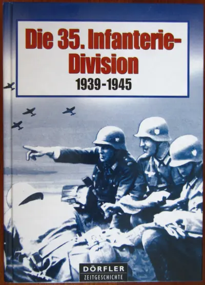 Die 35. Infanterie-Division